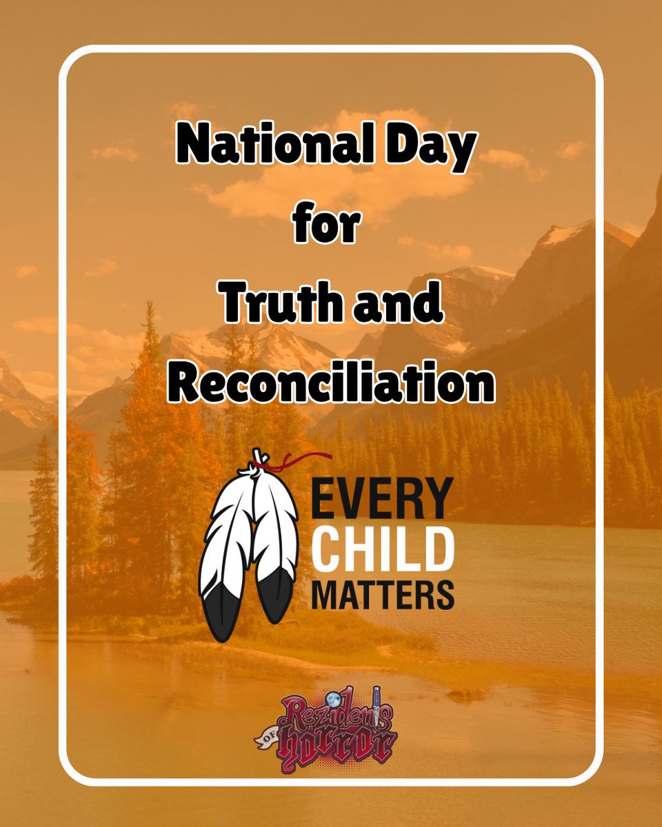RezofHorror's tweet photo. September 30th is National Day for Truth and Reconciliation aka Orange Shirt Day. 

This day is to honor the Indigenous children who were impacted by the residential school system. https://t.co/xTndTo9Pal