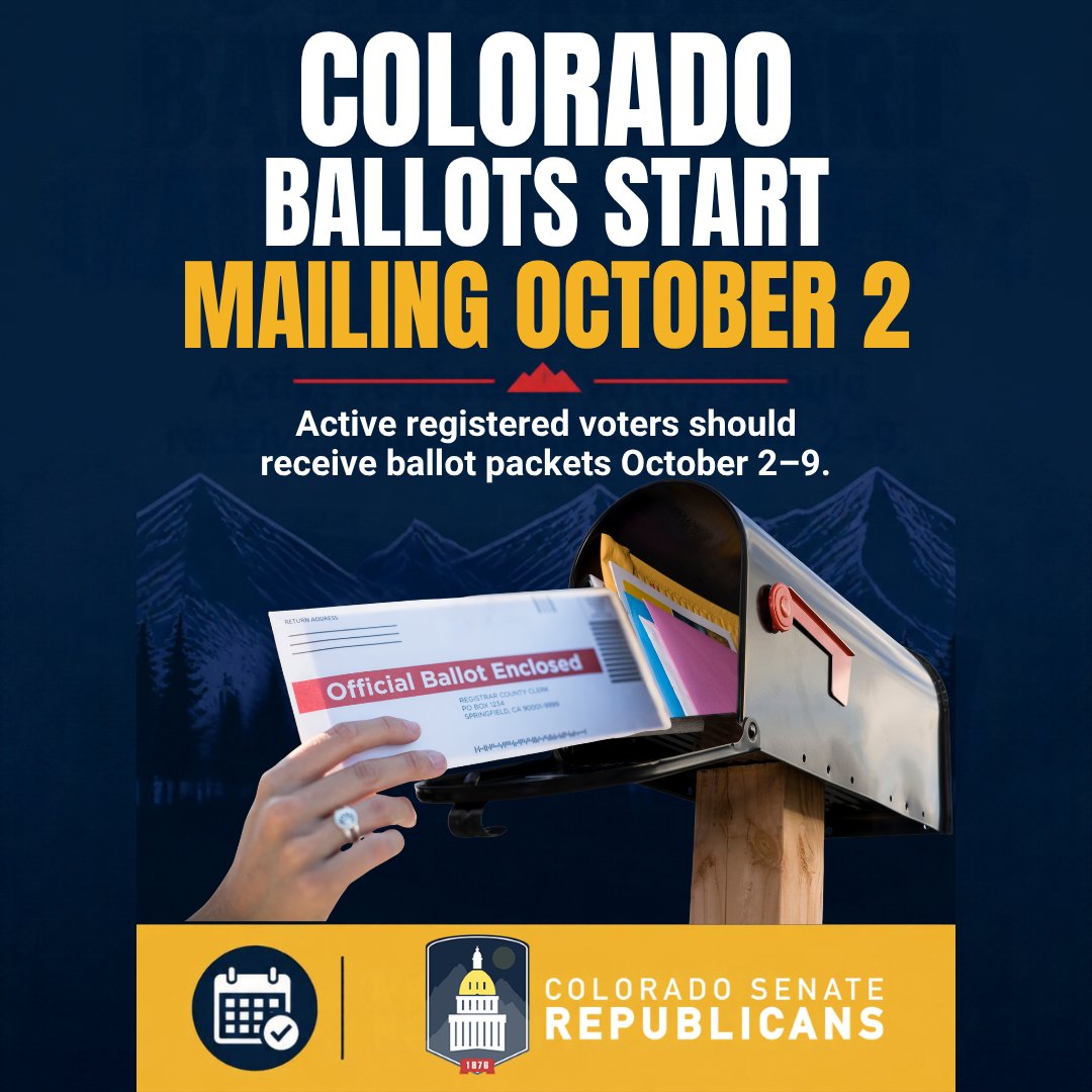 ColoSenGOP's tweet photo. Attention Colorado voters: Ballots will be mailed out starting today, October 2nd. Make your voice heard! #copolitics https://t.co/c9lXRx9SoM