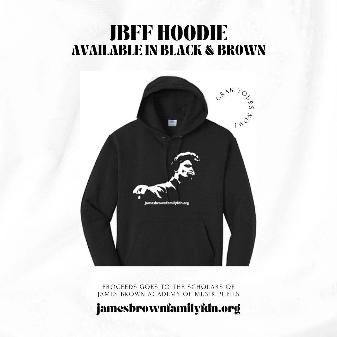 JBFHtour's tweet photo. Show your love for the James Brown Family Foundation with the official JBFF Hoodie—available in Black 🖤 and Brown 🤎

Perfect for James Brown fans, supporters, and anyone who wants to carry the legacy wherever they go.

Get yours today!
https://t.co/N2L0NUJx0Q

#JamesBrown https://t.co/u7H172NxeW