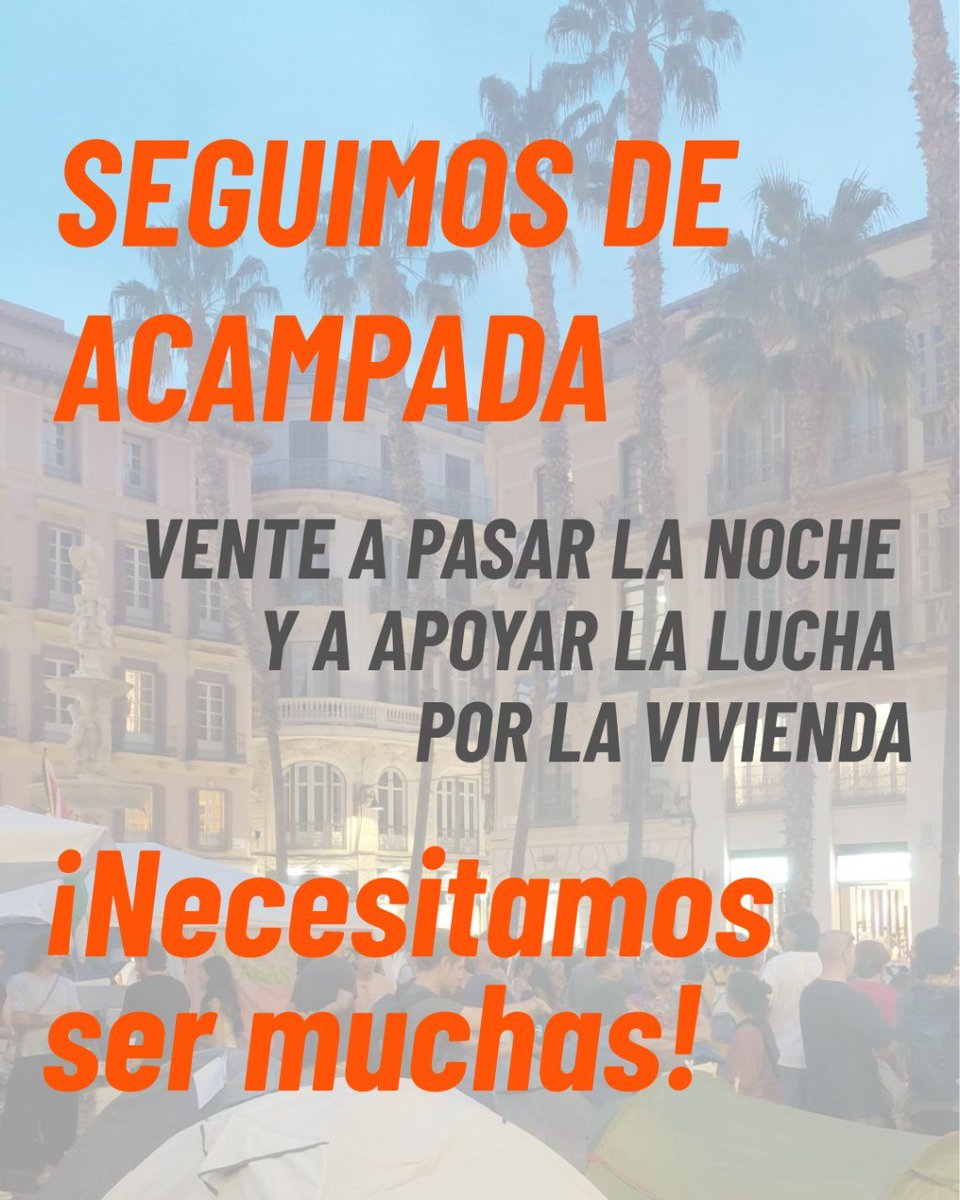 InquilinatoMLG's tweet photo. SEGUIMOS DE ACAMPADA 🏕

¡VENTE!

Da la impresión de que ya no cabe ni una tienda más en la Plaza de la Constitución, pero si venís a pasar la noche os hacemos hueco fijo

¡Necesitamos ser muchas!

📣 Igual que seremos muchas en la MANIFESTACIÓN del próximo SÁBADO

#NosQuedamos https://t.co/6rbzS9MOo7
