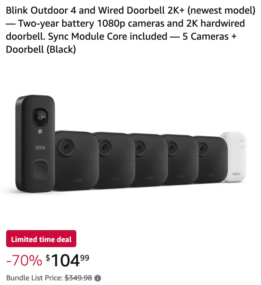 GlitchedDeals's tweet photo. BLINK 5 CAMERAS + DOORBELL BUNDLE NOW $105

Originally $350, drops by $245 at Amazon

https://t.co/pVDsET99rF

Includes 5 cameras, a wired doorbell and sync module

Free shipping included, will sell out #ad https://t.co/Q6H2A1wfZy
