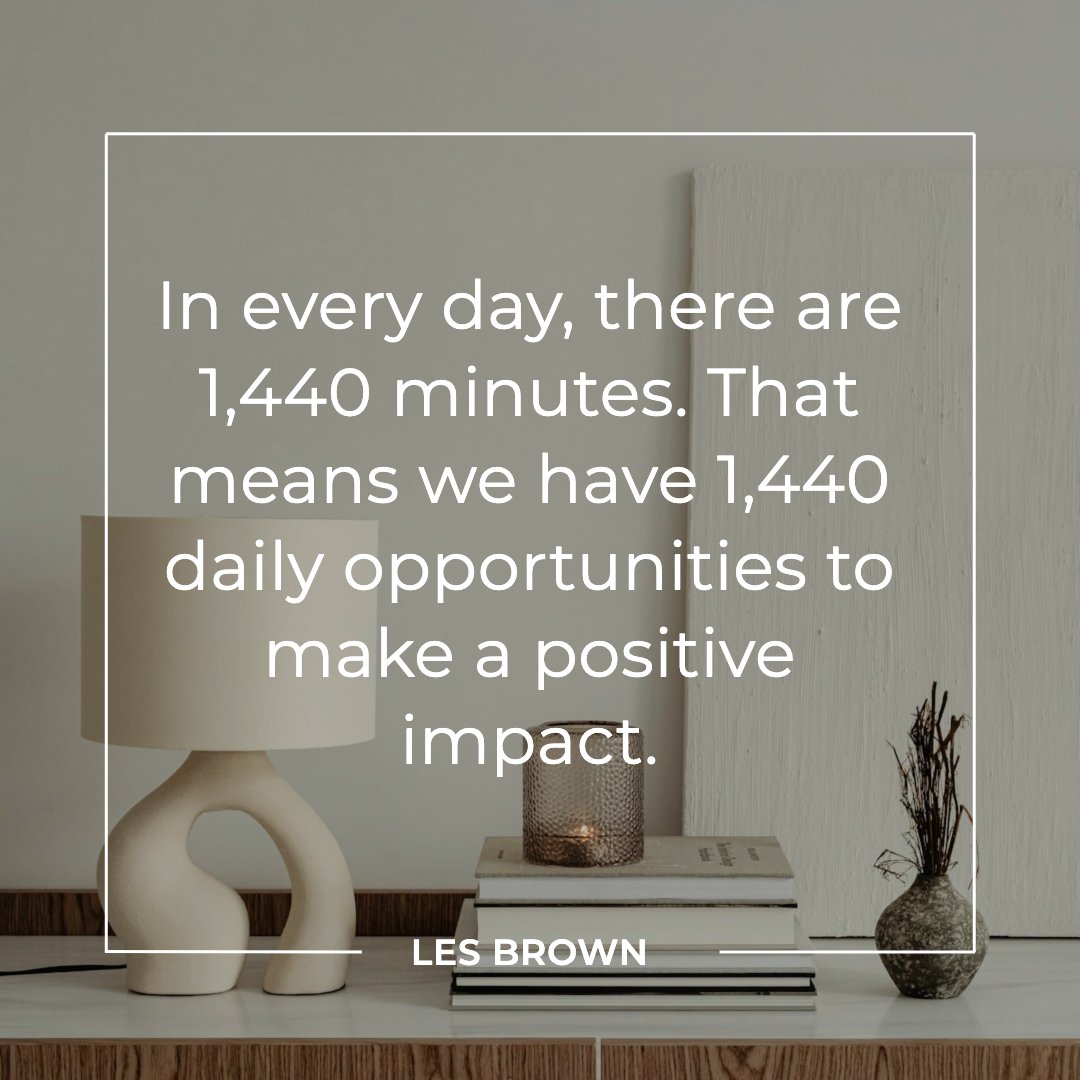 akatinkerbelle's tweet photo. Seize every moment! This quote serves as a powerful reminder that in each day, there are 1,440 opportunities to create a positive influence. Let's commit to spreading positivity and kindness daily. What positive impact will you choose to create today?

#homes #forsale  #buyers https://t.co/rKEYTLWadX