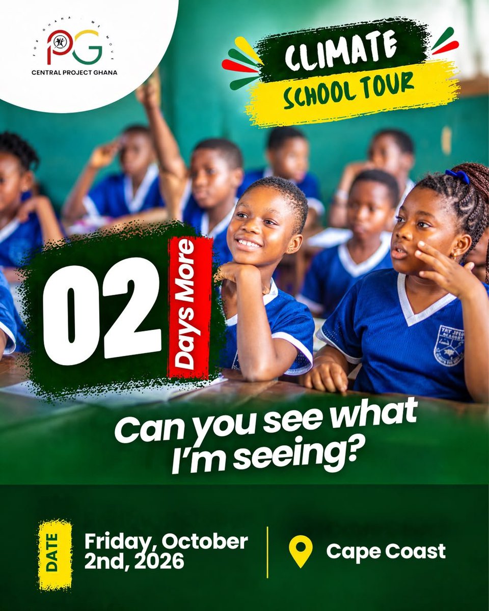 project_ghana1's tweet photo. 2 DAYS MORE⏳️⏳️🎉💚

The Climate School Tour is almost here
Just 2 days away🎉🎉
#ClimateAction #CentralProjectGhana #CapeCoast #Sustainability #Youth https://t.co/bu09PgNrkw
