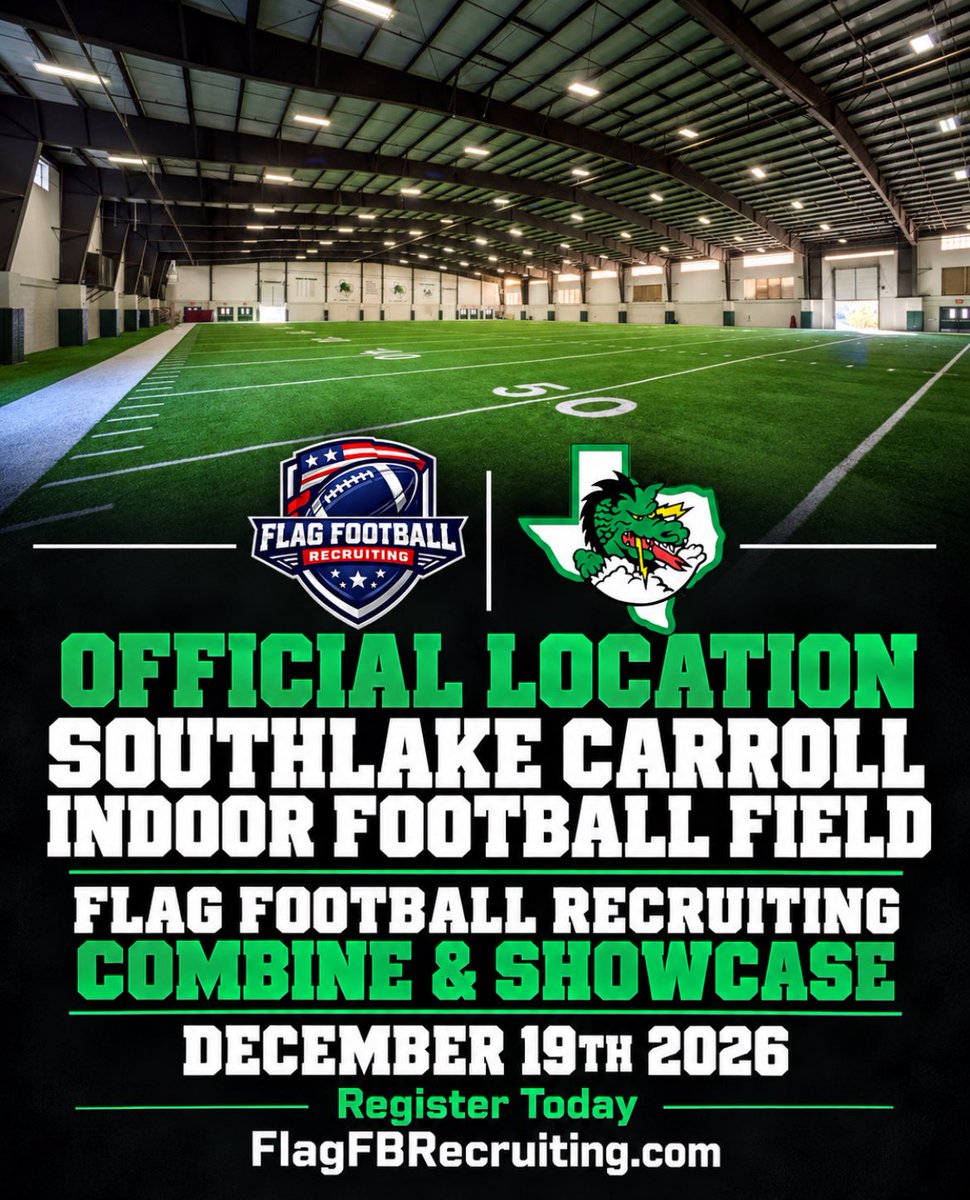 USAFlagFootball's tweet photo. โ
Southlake Carroll Indoor Football Facility will be the home of the College Flag Football Recruiting Combine & Showcase.
โญ๏ธDecember 19th, 2026โญ๏ธ
Register Nowโผ๏ธ
โญ๏ธ https://t.co/6OMNmOv0BC โญ๏ธ
#FlagFootball ๐ #FlagFootballRecruiting ๐๐
#CollegeRecruiting ๐
#USAFootball ๐บ๐ธ๐บ๐ธ https://t.co/Lr9zTMpL2P