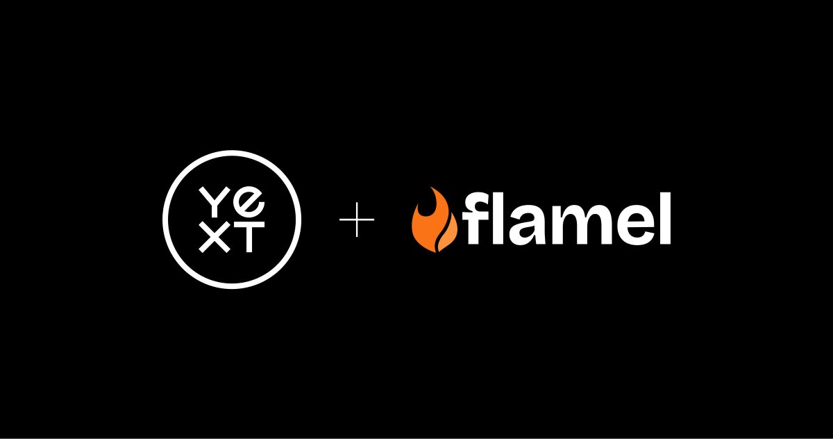 yext's tweet photo. 🗣️Yext has signed a definitive agreement to acquire Flamel. 🔥 

Scout shows where brands stand against local competitors. With Flamel, paid media will become another channel where teams and agents can take action.

Full announcement: https://t.co/kHmBokanV1 #YextEnvision https://t.co/Qoox9twsC7