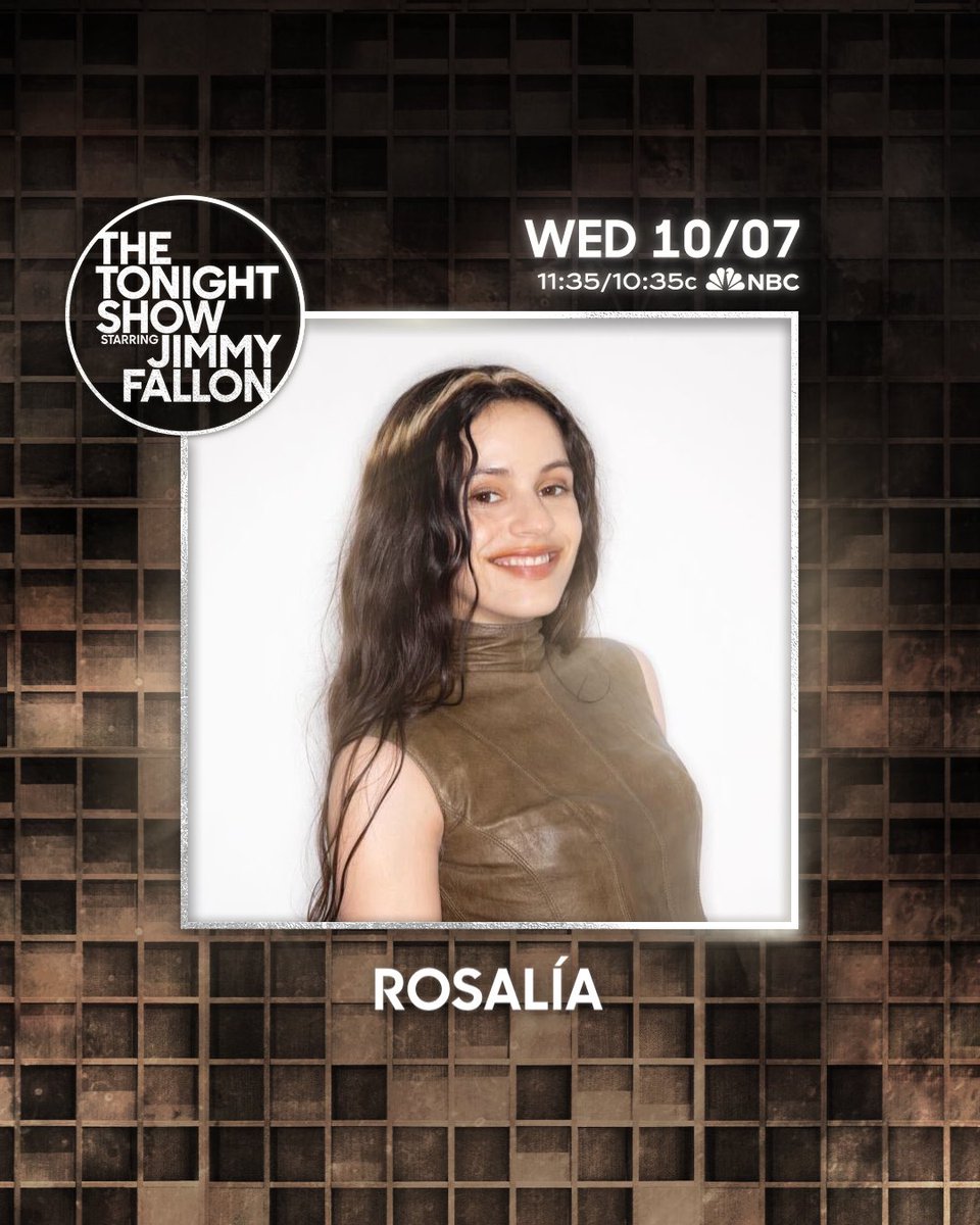 updaterosalia's tweet photo. 🚨 “The Tonight Show” has unveiled a banner announcing ROSALÍA as a special guest on the show.

The singer will discuss her new album, “LUX”, and her upcoming appearance as the host of “Saturday Night Live”. https://t.co/0hoVvlOEp2