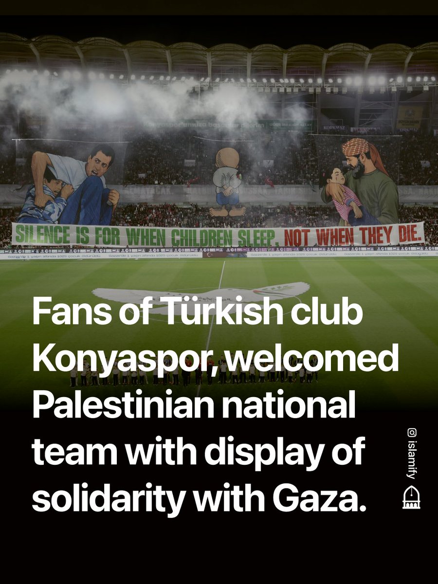 Alhamdhulillaah's tweet photo. Fans of Türkish football club, Konyaspor welcome the Palestinian National Team with a display of solidarity with Gaza.

Tifos were unveiled featuring 1014 athletes and journalists killed by the occupation forces in Gaza, along with an image of Muḥammad al-Durrah who was killed 26 years ago, and “Soul of my soul” Reem with her grandfather Khaled Nabhan.

Before the game started, supporters threw toys onto the pitch which were intended to go to Palestinian children.

The game was postponed at the 89th minute and 59th second of normal game time, as a symbolic gesture, that the game will not end until Palestine is free.