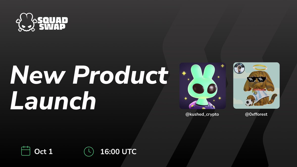 Squad_Swap's tweet photo. Join us tomorrow for a special launch announcement 

Hosted by @Kushed_Crypto and @0xFForest 

Set a reminder here: 
https://t.co/KXdIONjs8r https://t.co/q1OQlNvqZy
