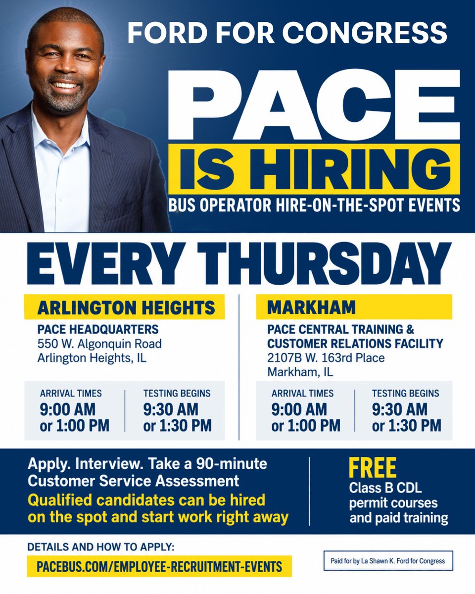 ford4congress's tweet photo. PACE is hiring bus operators, with hire-on-the-spot recruitment events every Thursday in Arlington Heights and Markham.

Job seekers can apply, interview and take Pace’s Customer Service Assessment at the event. Qualified candidates may be hired on the spot and begin the employment process right away. Pace also offers free Class B CDL permit courses and paid training.

Events are held at Pace Headquarters in Arlington Heights and the Pace Central Training & Customer Relations Facility in Markham, with morning and afternoon sessions available.

For requirements, what to bring and complete event details, visit the official Pace recruitment page:

Pace Employee Recruitment Events: https://t.co/l6ILowq4l9

Please share this opportunity with someone who may be looking for work.

#FordForCongress #IL07 #jobopportunities #VoteEarly