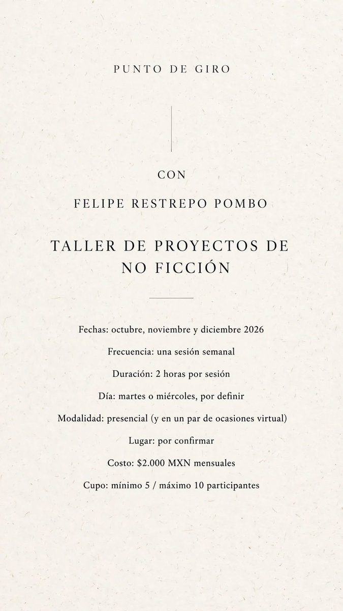 felres's tweet photo. Este taller presencial de proyectos de no ficción empieza el próximo miércoles en CDMX. Serán tres meses intensos de trabajo, discusiones y escritura. Todos están invitados!!! https://t.co/LpyG6tgwQd