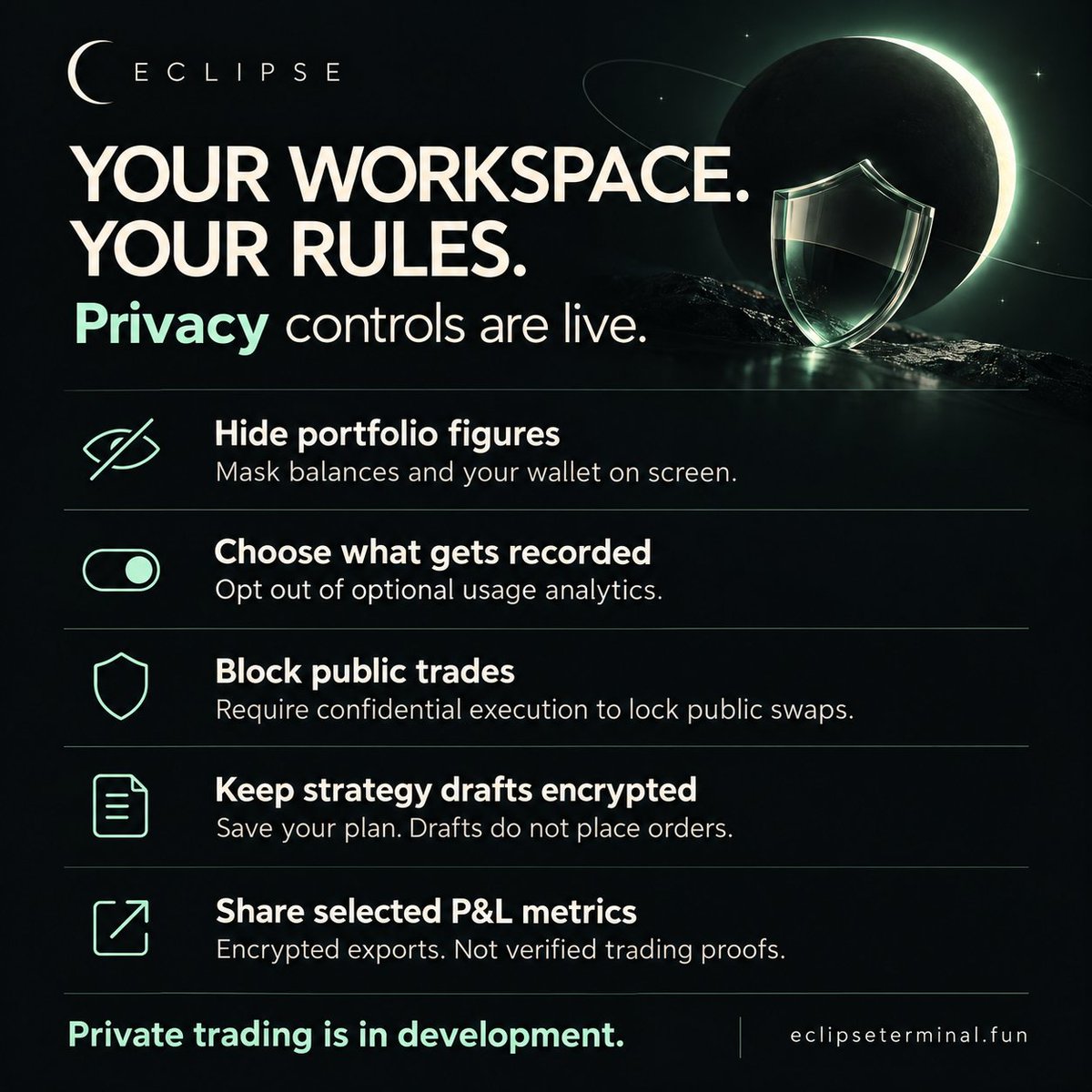 EclipseTerm's tweet photo. Privacy controls are live on Eclipse:
• Hide balances
• Opt out of analytics
• Block public trades
• Encrypt strategy drafts
• Export selected P&amp;L metrics
https://t.co/FMB5hU5sKH https://t.co/yhVYBUegV8