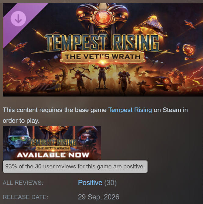 TempestRTS's tweet photo. Reclamation is at hand.

The Veti's Wrath DLC for Tempest Rising is 93% Positive on Steam! Have you played it yet? https://t.co/w0OHCbK09H