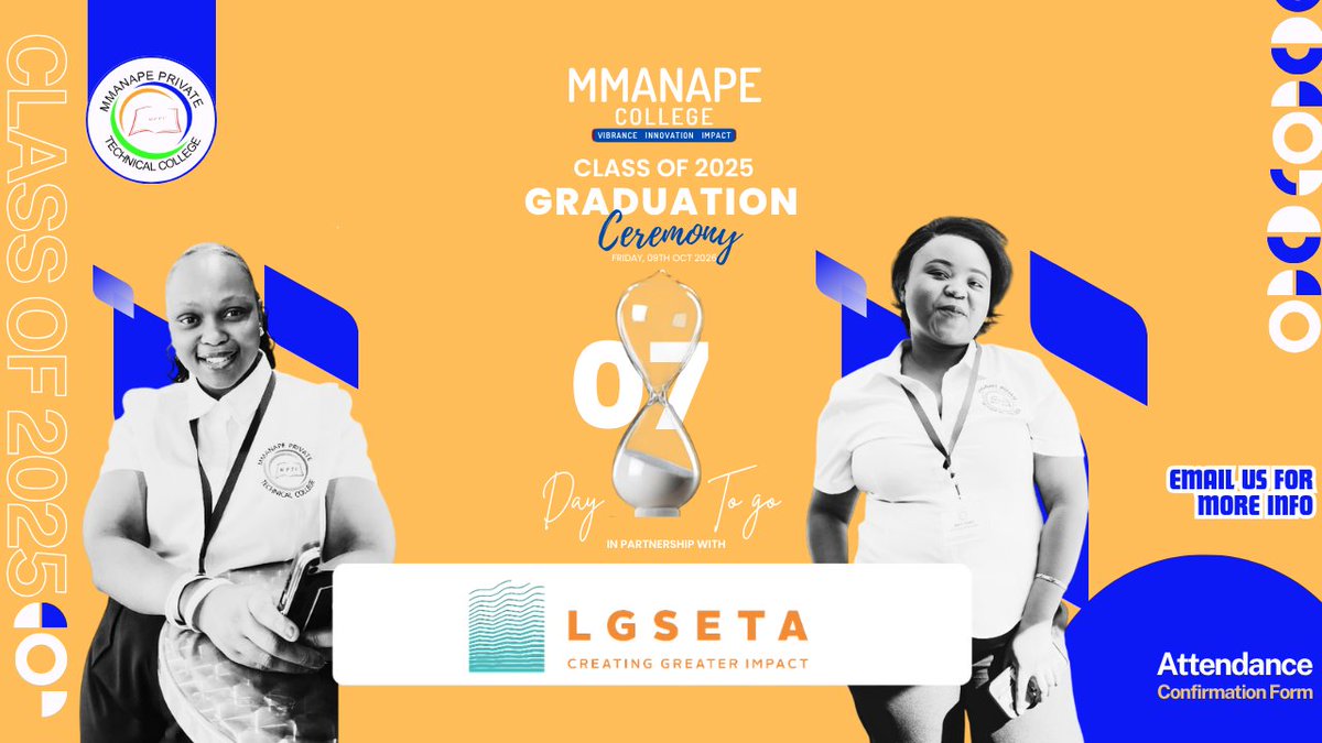MmanapeCollege's tweet photo. 🎓 ONE WEEK TO GO!
Only 7 days until we celebrate the Mmanape Class of 2025! 🎉
📅 9 October 2026
The final countdown is ON! 🔥
#MmanapeGraduation2026 #ClassOf2025 #7DaysToGo https://t.co/8dHB5oBZgq