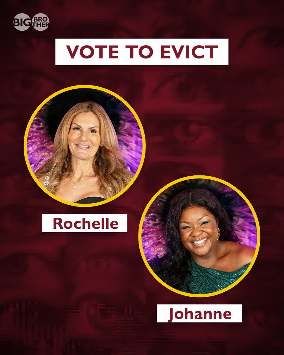 bbuk's tweet photo. Rochelle or Johanne, who goes... you decide! 👁️ Vote now on the ITV website and have your say! #BBUK https://t.co/75CNnrFVGd