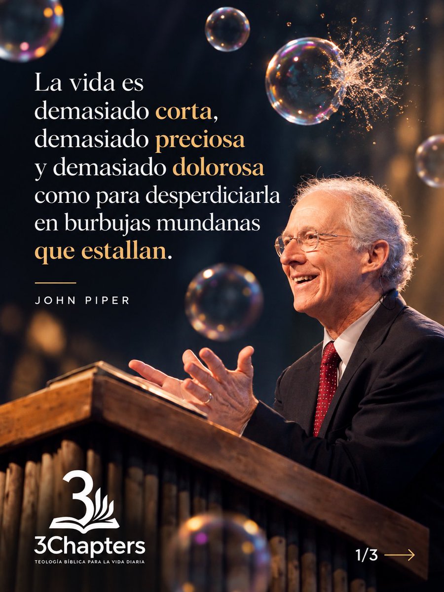 3Chapters1C1558's tweet photo. “La vida es demasiado corta, demasiado preciosa y demasiado dolorosa como para desperdiciarla en burbujas mundanas que estallan. El cielo es demasiado grandioso, el infierno es demasiado horrible y la eternidad es demasiado larga como para quedarnos holgazaneando en el umbral de la eternidad.”

John Piper

#CitasCitables #JohnPiper #3Chapters