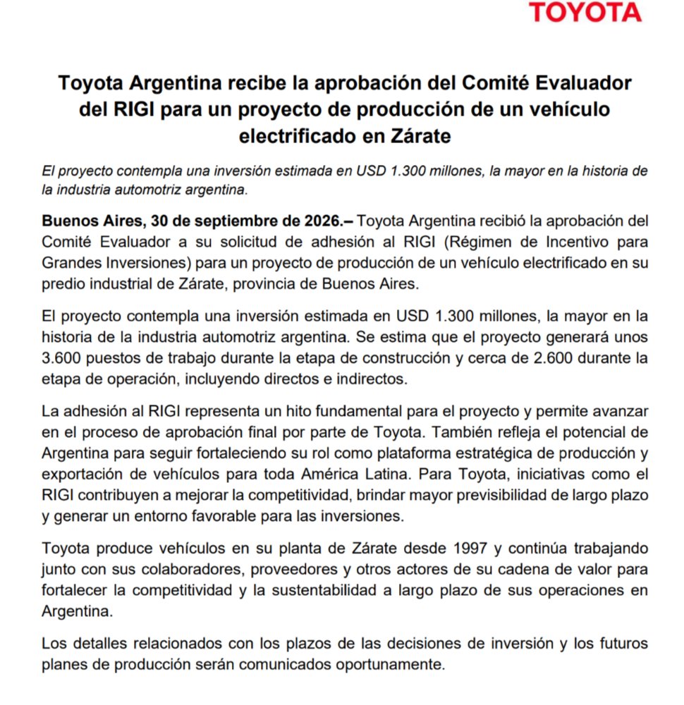 cburgueno's tweet photo. Atención!!! @Toyota_Arg Anuncia la inversión más importante en la historia de la industria automotriz argentina. RIGI mediante se invertirán unos U$S 1.341 millones para fabricar vehículos electricos en Zárate. El 70% será para exportador. Falta la aprobación final desde Japón 
P. D.:  a veces somos un gran país.