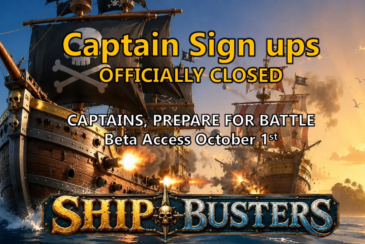 ShipBustergame's tweet photo. 🏴‍☠️ Captain sign-ups are officially CLOSED!

⚓ Captains: Ship Busters Beta access begins Thursday, October 1.

💥 Crew &amp; everyone else: Download and play the public Demo October 8th!

Thanks for being aboard. BLAST. COLLAPSE. PLUNDER.

#ShipBusters #IndieGame https://t.co/Ysp8bV09VF