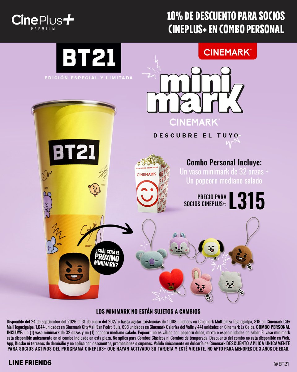 cinemarkhn's tweet photo. 💜✨ ¡Ser socio CinePlus+ hace que tu colección Minimark BT21 se ponga todavía mejor! Disfruta un 10% de descuento en el combo individual . 🥤💫
🎟️ Descuento para socios CinePlus+ con tarjeta activa.
#BT21 #MINIMARK #UNIVERSTAR #KOYA #RJ #SHOOKY #MANG #CHIMMY #TATA #COOKY 💜 https://t.co/zuPVSeshHD