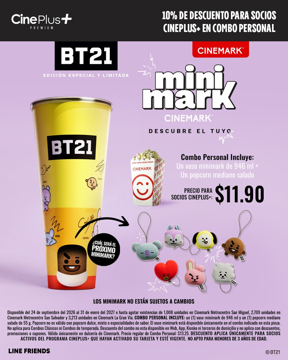 CinemarkSV's tweet photo. 💜✨ ¡Ser socio CinePlus+ hace que tu colección Minimark BT21 se ponga todavía mejor! Disfruta un 10% de descuento en el combo individual . 🥤💫
🎟️ Descuento para socios CinePlus+ con tarjeta activa.
#BT21 #MINIMARK #UNIVERSTAR #KOYA #RJ #SHOOKY #MANG #CHIMMY #TATA #COOKY 💜 https://t.co/QWbdb8LY0R