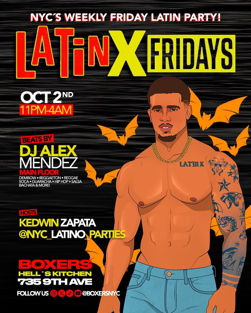 BoxersNYC's tweet photo. LATIN X - FRIDAYS! 2026‼️

NYC’s #1 Friday Night Party at Boxers HK

@djalexmendez (Main Floor)🎧

GoGos, NYC’s Hottest Bartenders &amp; Latino Men! 🥵 

Hosted by: @kedwinzapata  @nyc_latino_parties 

📍 Boxers Hell’s Kitchen
⚠️ Party Starts 11 PM https://t.co/HfuE4mdik0