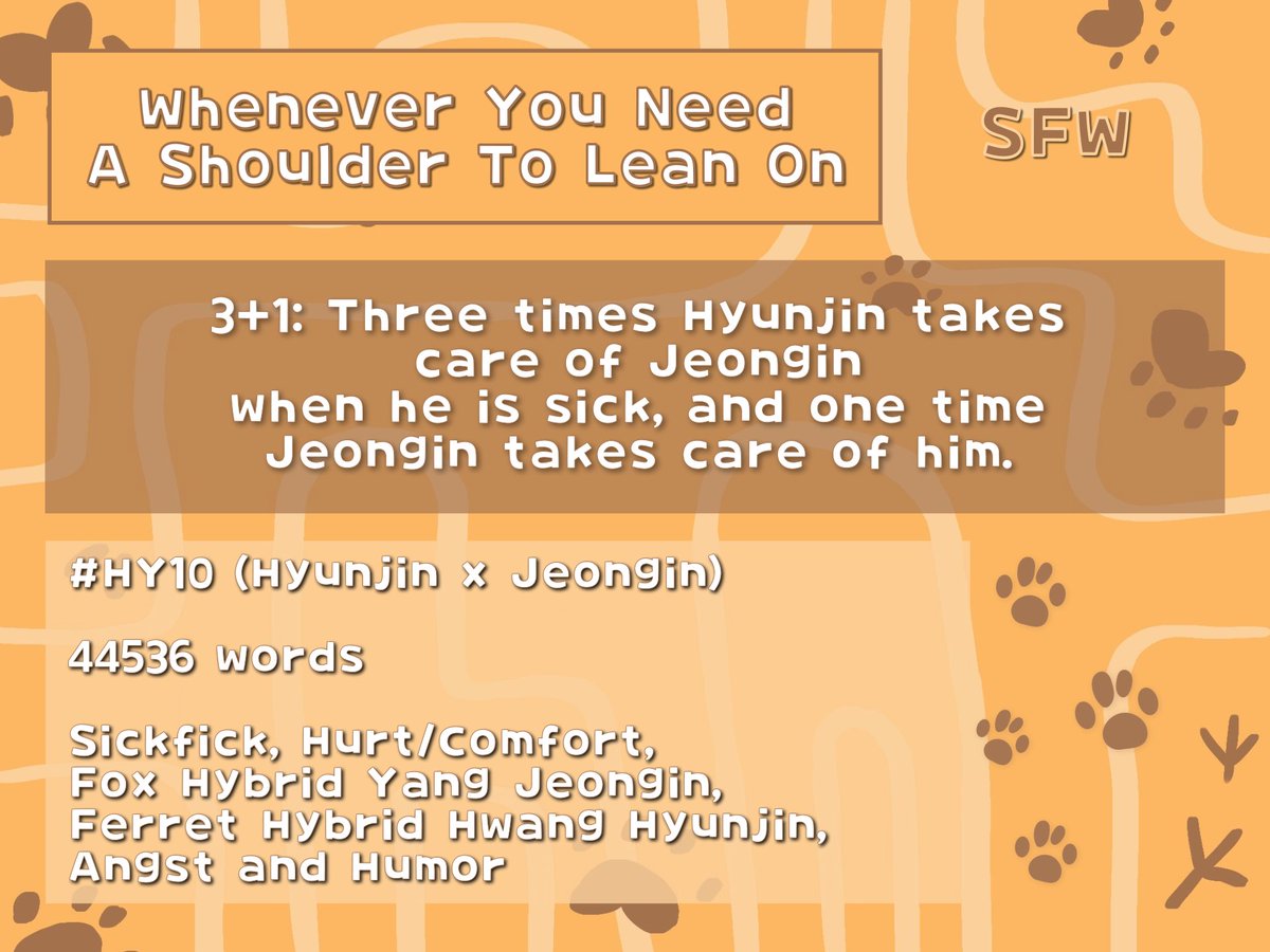 skzhybridfest's tweet photo. — Whenever You Need A Shoulder To Lean On

.☘︎ ݁˖ Hyunjin x Jeongin [HY10]
.☘︎ ݁˖ Teen And Up, 44.5k words
.☘︎ ݁˖ sickfic, hurt/comfort, fox hybrid Jeongin, ferret hybrid Hyunjin, angst and humor

✦ https://t.co/GhxQoEHjeD https://t.co/piDbAOxGNC