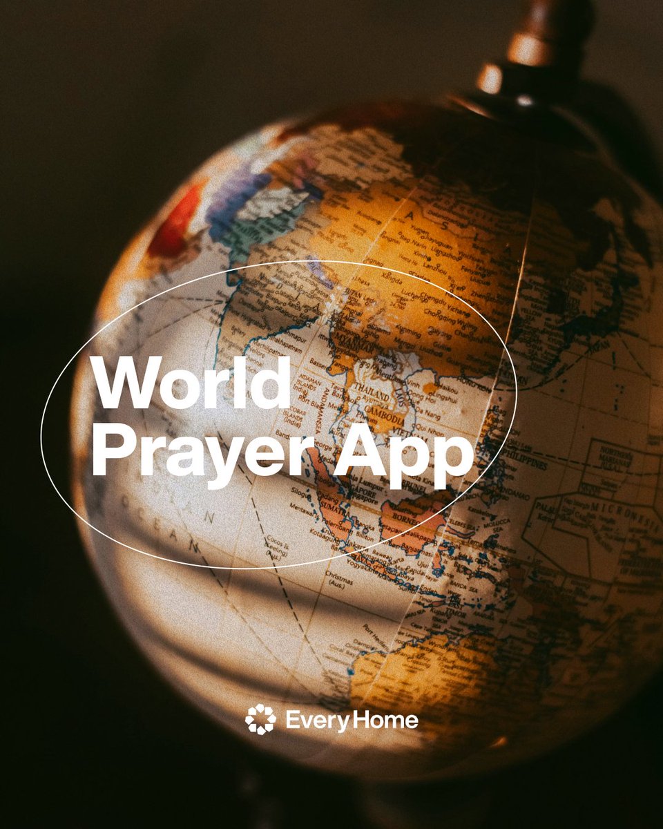 EveryHomeIntl's tweet photo. Download our World Prayer App today on AppStore and Google Play 🌎📲 https://t.co/uCHWjVZhpJ