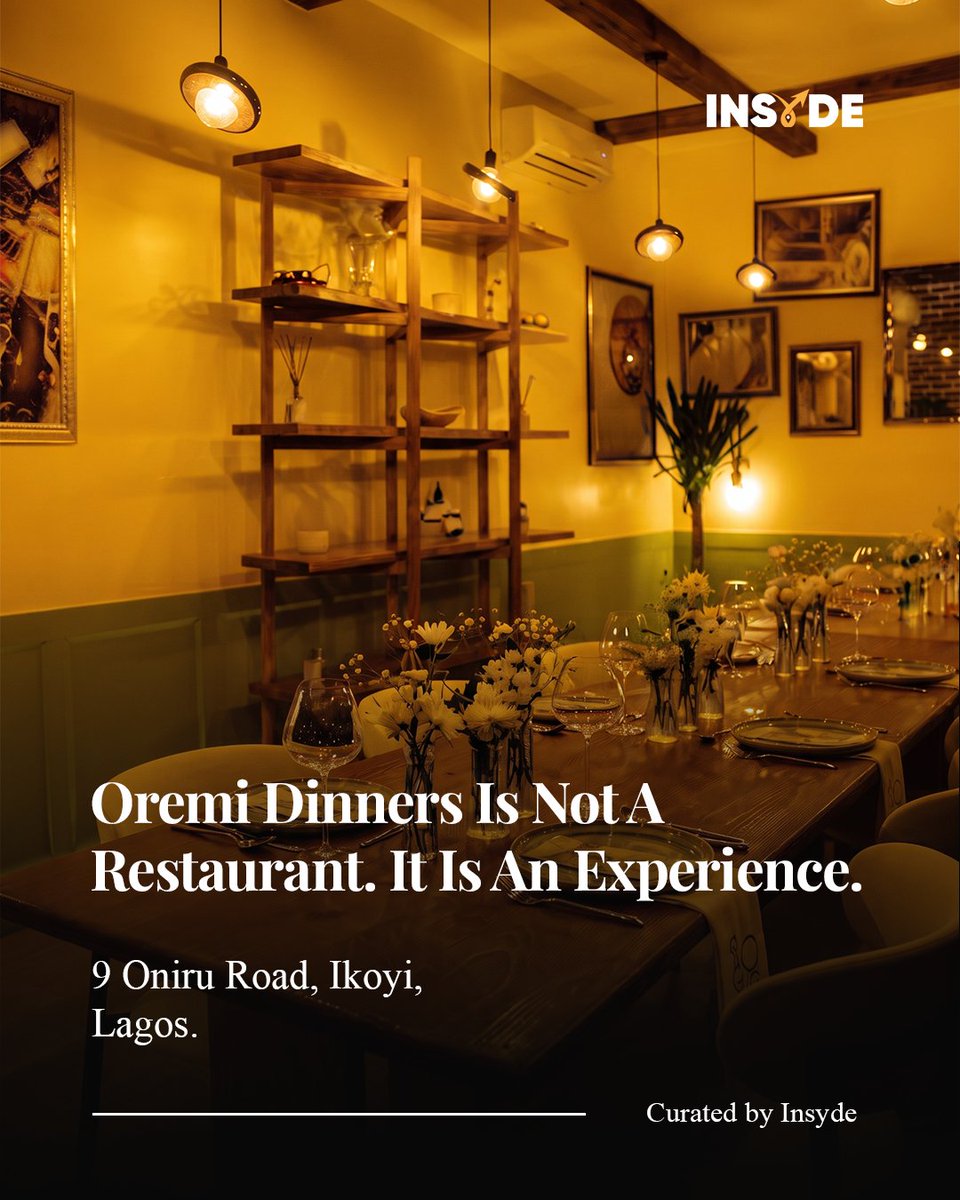 goinsyde's tweet photo. Some dining experiences are about the crowd. Oremi Dinners in Ikoyi is about the table.

An intimate evening of good food, paired drinks, and conversations in a setting small enough to actually enjoy them.

#OremiDinners #LagosNightlife https://t.co/bCnbFDoznS