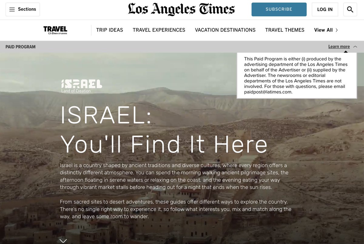 prem_thakker's tweet photo. The Los Angeles Times is running a full webpage advertisement promoting tourism to Israel.

The ad is backed by the Israeli Ministry of Tourism.

The ad also includes a map of Israel that erases Palestine. https://t.co/Yzijibt9Cs