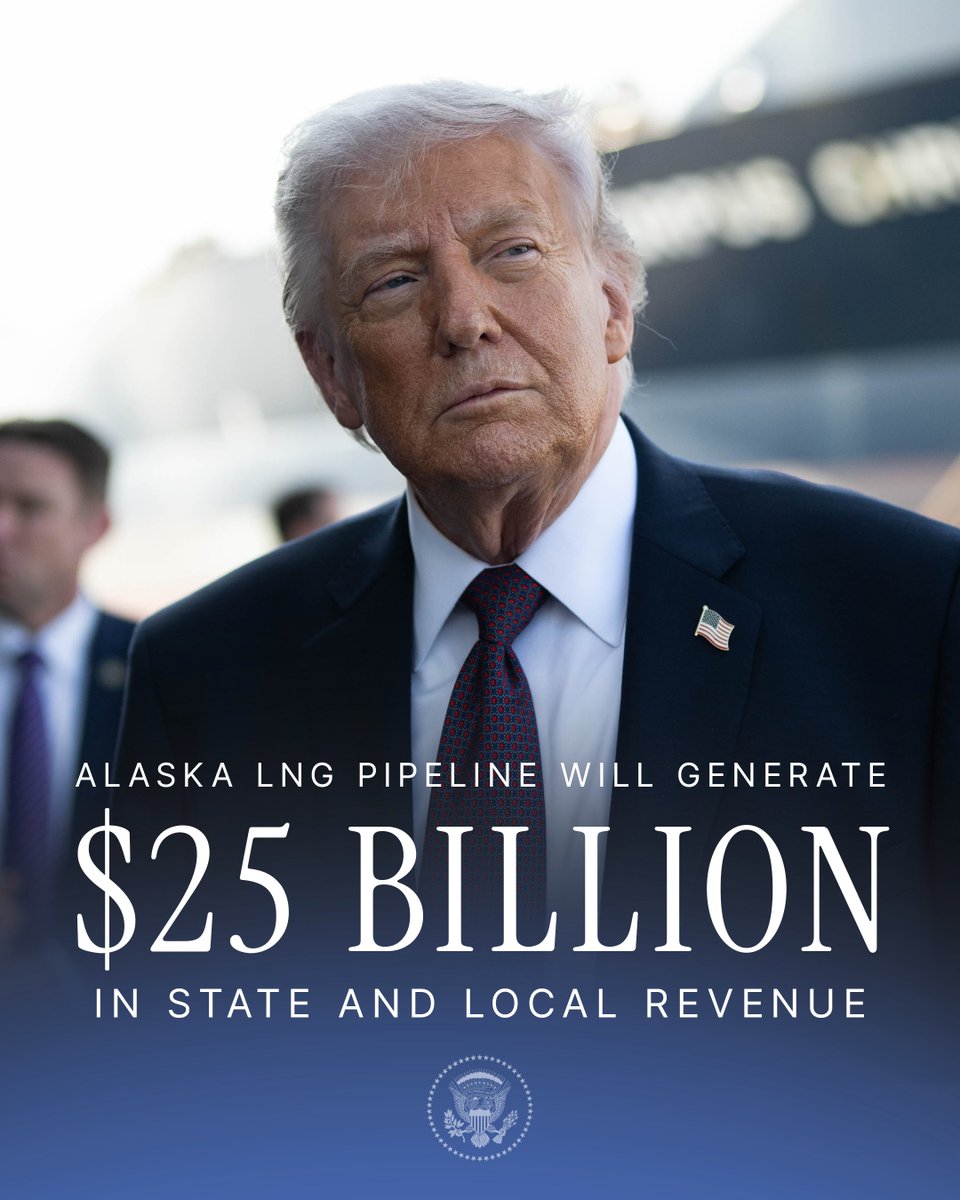 WhiteHouse's tweet photo. President Trump's landmark Alaska LNG pipeline deal will generate massive state and local revenue for the people of Alaska.

President Trump is bringing back American energy dominance. 🇺🇸 https://t.co/BN5pgpx5GU