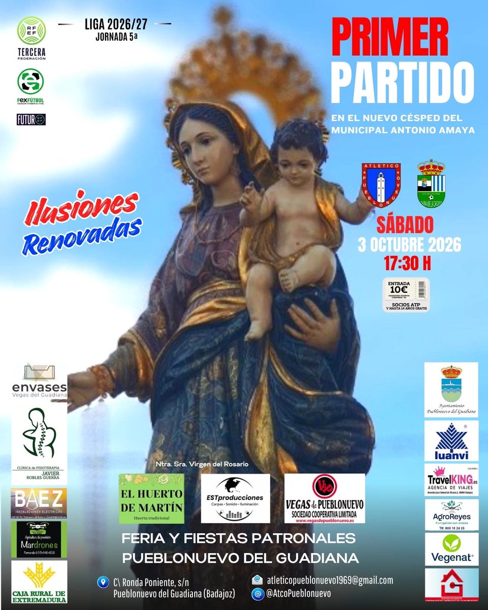 AtcoPueblonuevo's tweet photo. ⚽️𝑫𝑰́𝑨 𝑫𝑬 𝑷𝑨𝑹𝑻𝑰𝑫𝑶, volvemos a casa con mucho orgullo y agradecimientos a nuestro Ayuntamiento🏛️

🏆 TerceraRFEF | G.XIV
ℹ️ J5ª
🆚 @PueblaEF 
📍 Antonio Amaya
📅 Sáb 3 Oct 26
⏰ 17:30 H

No faltes, !te esperamos!

#IlusionesRenovadas❤️💙
#FeriayFiestasPueblonuevo🎡🎢🎠 https://t.co/OJSLEuRWZT