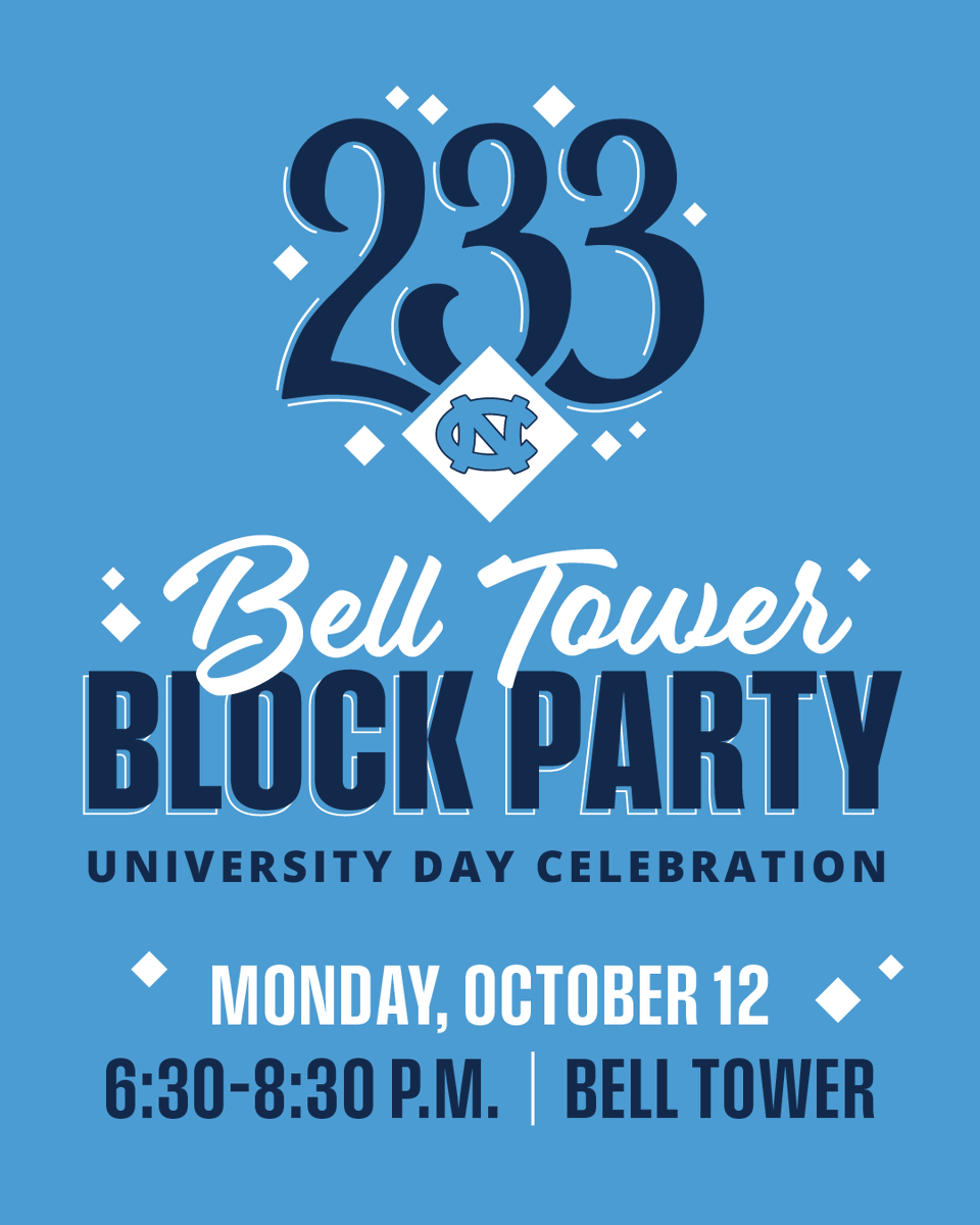 UNC's tweet photo. A celebration 233 years in the making. 🎉

Join us on Oct. 12 at the Bell Tower as we celebrate the University’s 233rd birthday. Enjoy an evening featuring a light show, yard games, student performances, giveaways and food trucks. ➡️ https://t.co/hCWYTSv87a https://t.co/ueoF4DPLeH