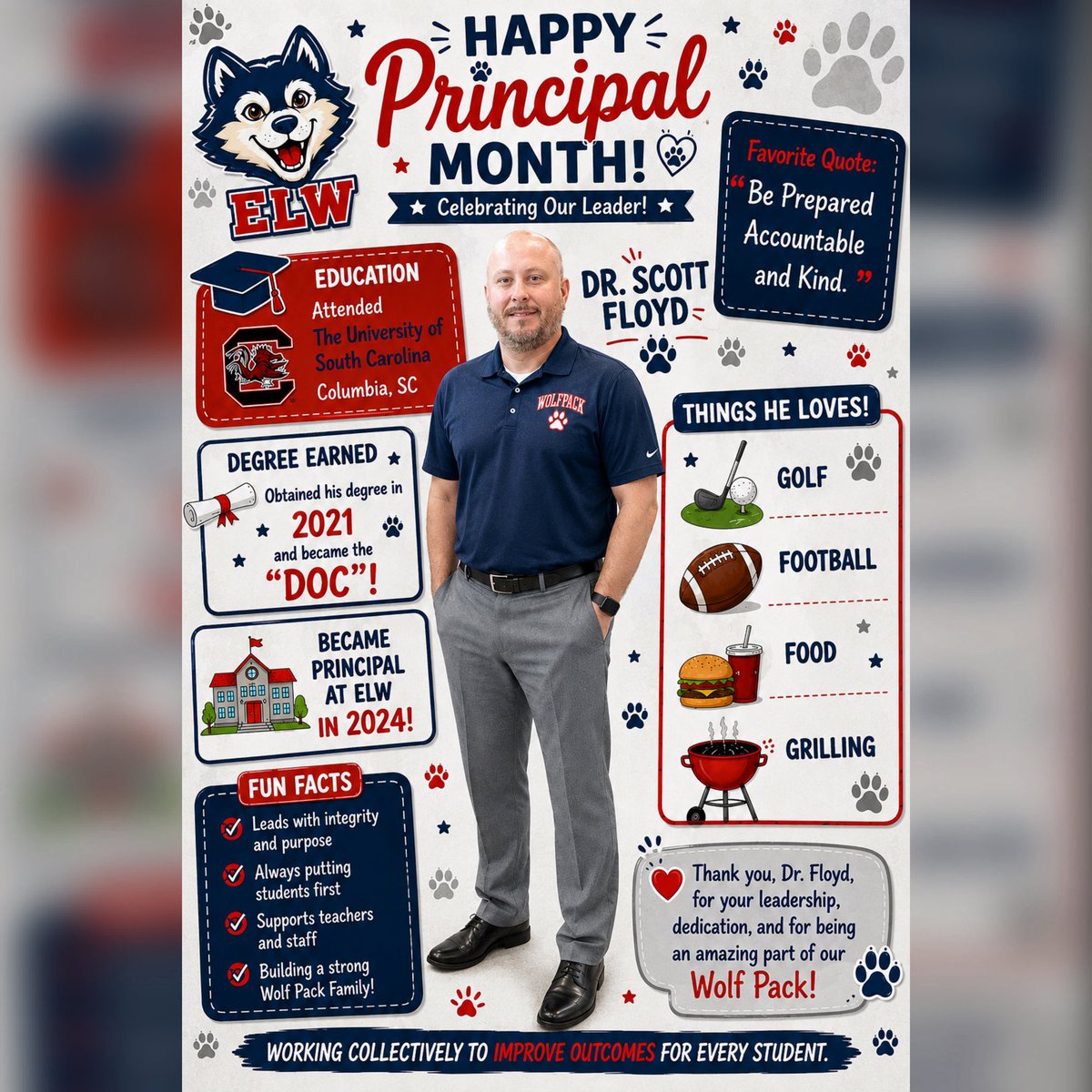 ELWMS's tweet photo. Happy Principal Month, Dr. Floyd! 💙❤️🐺

This month, we’re celebrating the leader who helps keep our Wolf Pack moving forward! From putting students first to supporting our teachers and staff, Dr. Floyd leads with integrity, purpose, and a commitment to our school community. https://t.co/reL50wLnEb