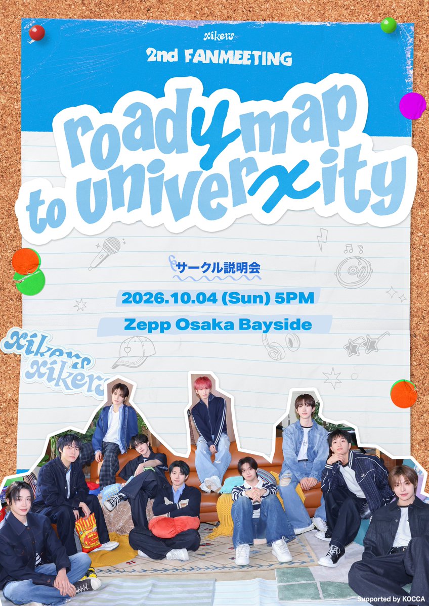 xikers_jp's tweet photo. [📢] xikers <2nd FANMEETING : road𝓨map to univer𝓍ity> IN JAPAN 大阪公演 当日券販売のご案内

📍 Zepp Osaka Bayside
🔗 https://t.co/656zKZeTB9
※ 会場での販売はございませんので、ご注意ください。

#xikers #싸이커스 #サイカース
#road𝓨map #to_univer𝓍ity https://t.co/XeUopxlN1i