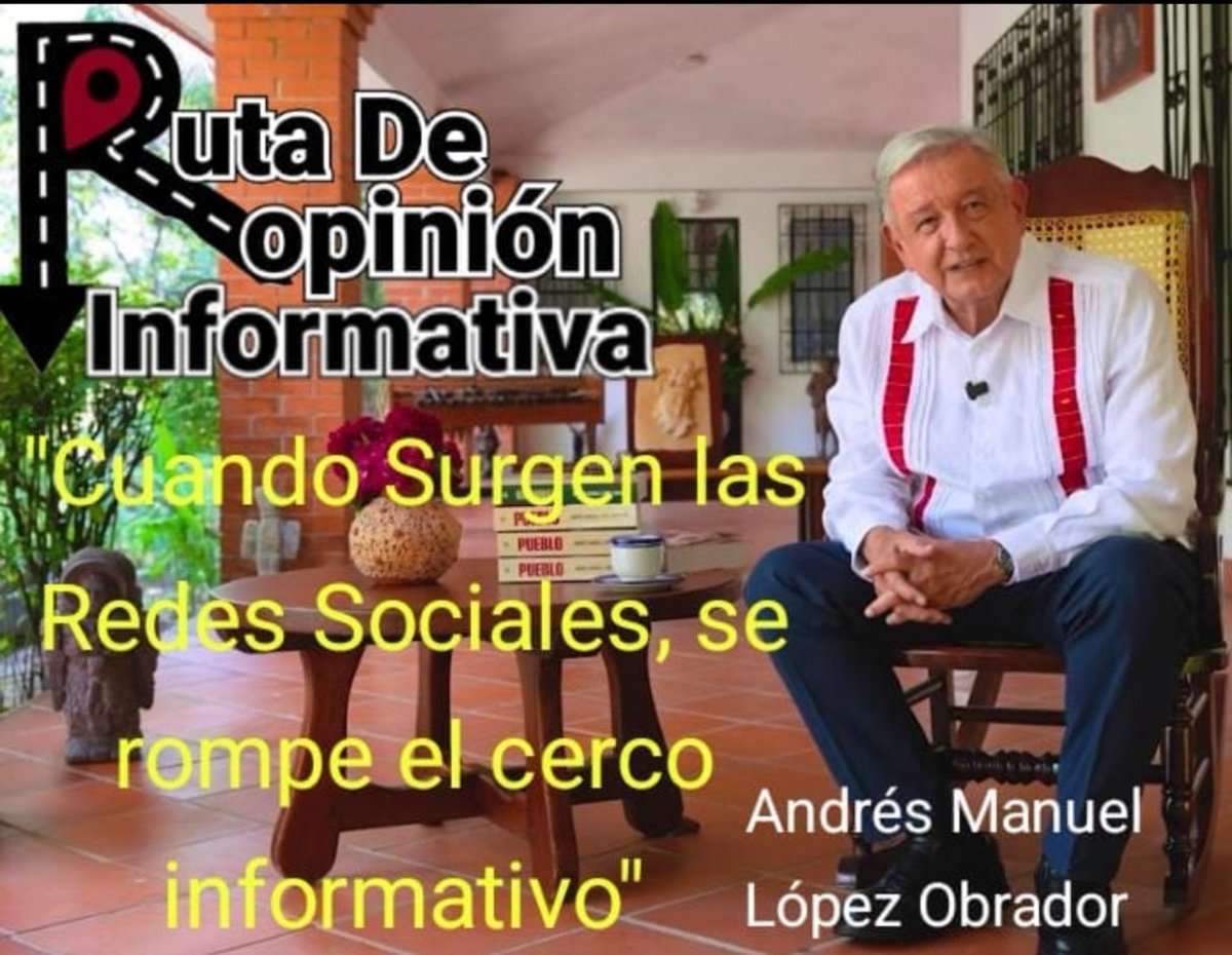 RutaOpinionInfo's tweet photo. #ÚltimoMomento reaparece el Ex Presidente @lopezobrador_ por sus Redes Sociales, Twitter X, Facebook y por YouTube.

"Cuando surgen las Redes Sociales, se rompe el cerco informativo"

#RutaDeOpiniónInformativa https://t.co/1PqSxFZEiC