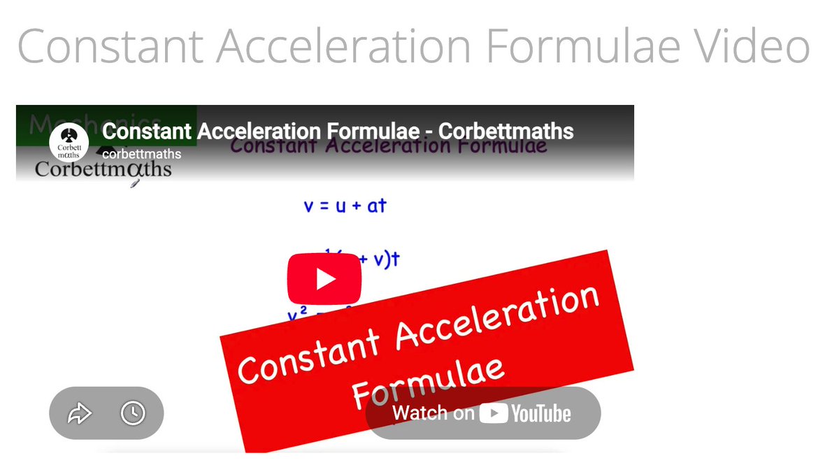 Corbettmaths's tweet photo. 2 new mechanics videos: 
- Velocity/time graphs: 
https://t.co/svcqJLI6LI
- Deriving the constant acceleration formulae (SUVAT/equations of motion):
https://t.co/bwYAMctVMp https://t.co/QcHY58fAuF