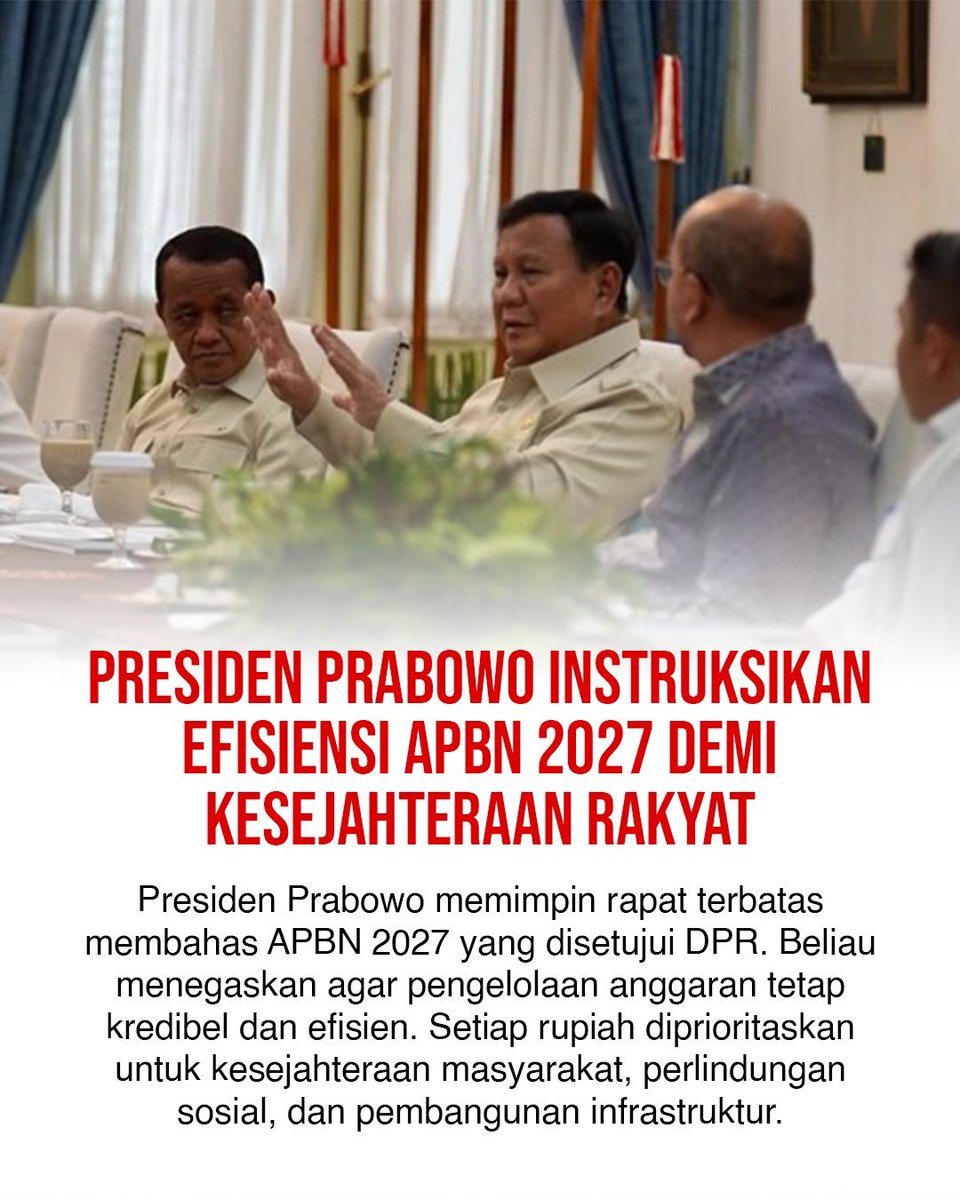 Duatinek2's tweet photo. APBN 2027 yang disetujui DPR dibahas Presiden Prabowo, efisiensi anggaran harus jadi kunci untuk Maksimalkan Kesejahteraan Rakyat. #EfisiensiAPBN2027 https://t.co/18jnzVN0JX