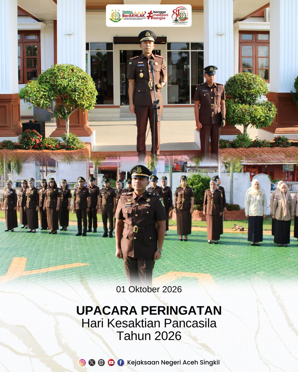 knsingkil's tweet photo. Kamis, 01 Oktober 2026 

Kepala Kejaksaan Negeri Aceh Singkil, Bapak Syahron Hasibuan, S.H., M.H memimpin Upacara Peringatan Hari Kesaktian Pancasila Tahun 2026 bertempat di halaman depan kantor Kejaksaan Negeri Aceh Singkil.

#KejatiAceh
#KejariAcehSingkil
#BerkaryaUntukBangsa https://t.co/Sh5vJlqOMV