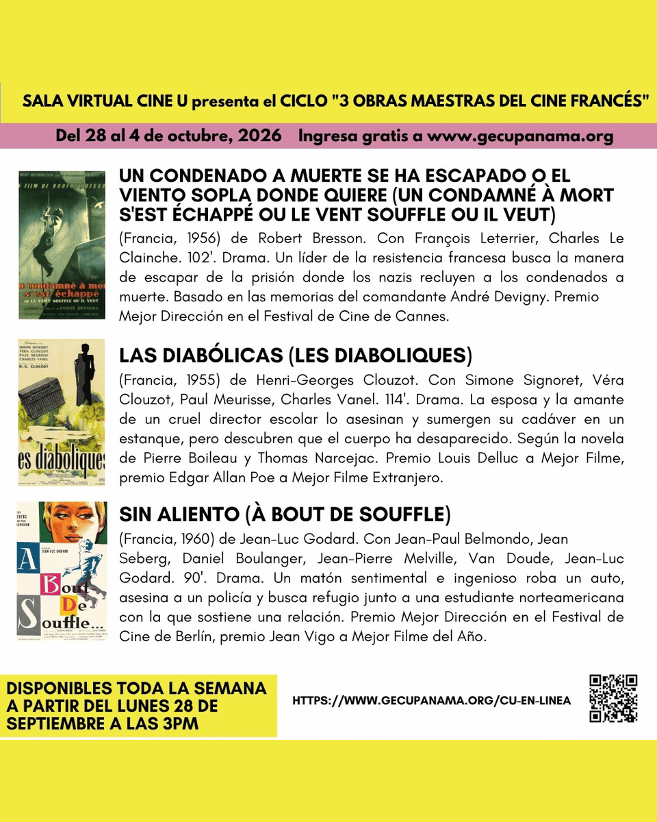 PuntoBohemio's tweet photo. #ArteCultura
@CineUPanama invita al ciclo "3 Obras maestras del cine francés" en su sala virtual:

• Un condenado a muerte se ha escapado (1956)
• Las diabólicas (1955)
• Sin aliento (1960)

Acceso gratis hasta el domingo 4 en
https://t.co/wVgk22UWve

#Panamá #CineAlternativo https://t.co/LDwMnSMBPv