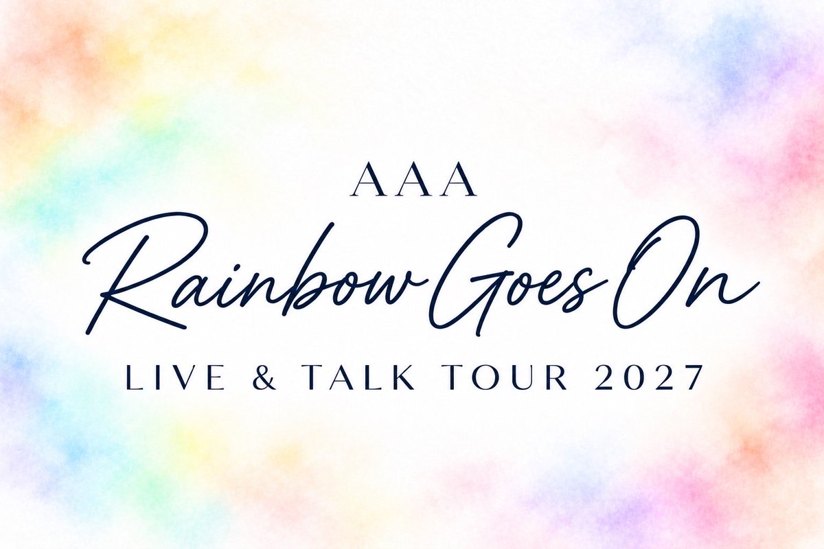AAA_staff's tweet photo. 【AAA LIVE & TALK TOUR 2027 ツアータイトル決定＆出演メンバーFC最速先行受付決定！】

「AAA LIVE & TALK TOUR 2027」の
ツアータイトルが、

「AAA LIVE & TALK TOUR 2027 ～Rainbow Goes On～」に決定しました！

そして、出演メンバーそれぞれのファンクラブ会員を対象とした、
チケット最速抽選受付が明日、10/2(金)12:00〜よりスタートします！

【各メンバーFC先行受付期間】
10/2(金)12:00～10/18(日)23:59

詳しくはAAAオフィシャルサイトを
ご確認ください✨
https://t.co/VWR5MaL2VY

※AAAオフィシャル先行や一般向けのチケット先行受付も予定しています。詳細は後日、AAA公式サイトおよびAAA公式LINEなどでお知らせします。

ツアービジュアルやメインロゴ、グッズなども順次発表予定です！

会場で皆さまにお会いできることを楽しみにしています✨

#AAA
#RainbowGoesOn

@uno_uno_0716 
@A_Shinjirooooo 
@SHUUTY_ss