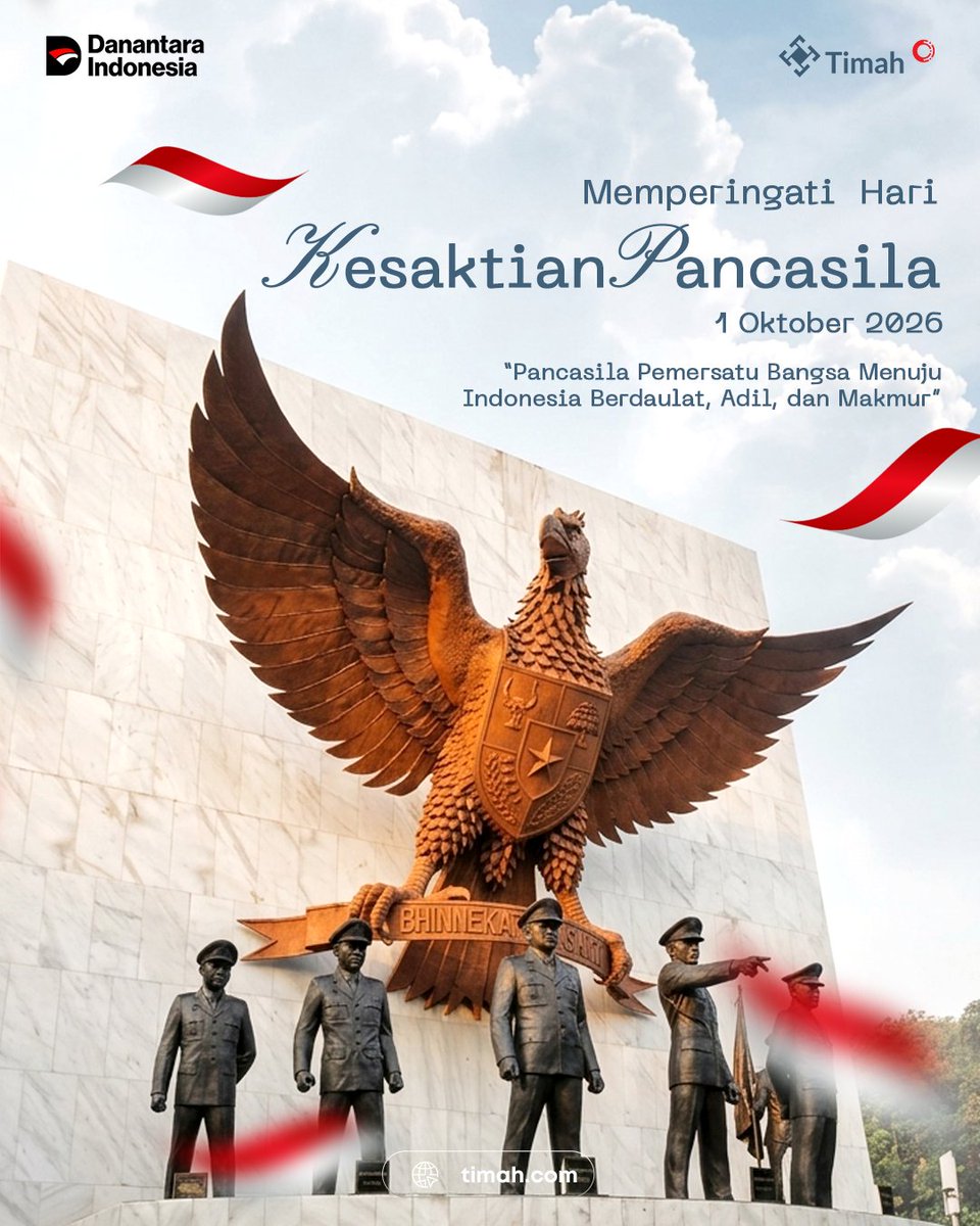Official_TIMAH's tweet photo. Selamat Memperingati Hari Kesaktian Pancasila 🇮🇩

1 Oktober 2026

Mari jadikan Pancasila sebagai landasan untuk terus menjaga persatuan, memperkuat gotong royong, dan bersama membangun Indonesia yang tangguh dan berdaulat.

#kesaktianpancasila https://t.co/mHjLlgYLzu