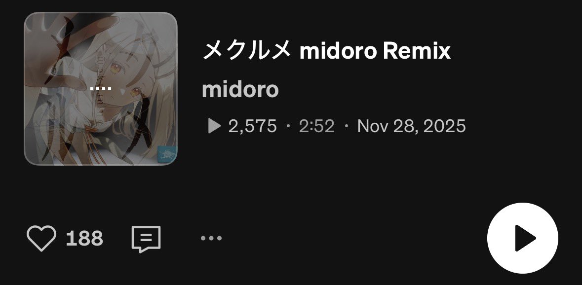 midoro404's tweet photo. サンクラに上げてたメクルメのリミックス、気がついたら2500再生もされててありがとうすぎる https://t.co/L2DoTW65kI