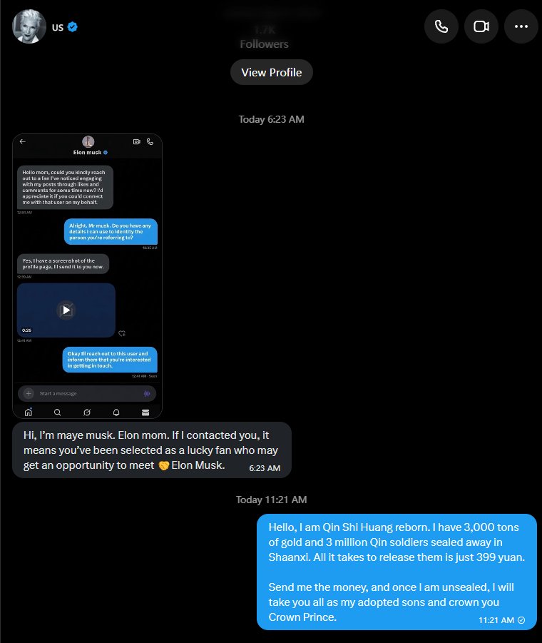 InsomniaLK's tweet photo. 没想到一位自称Elon 母亲的人试图对我实施诈骗
那我只好摊牌了，我是秦始皇，快给我打钱！
@mayeiwiwiwiw https://t.co/nHkubLZ4yM