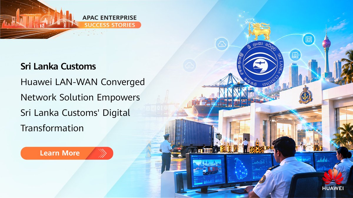 HuaweiEntAPAC's tweet photo. Sri Lanka Customs will continue to deepen its cooperation with Huawei, building on the converged network platform to support further digitalization of customs services, strengthen trade facilitation, and contribute to the growth of the national economy.

👉Learn more at: https://t.co/0auo7JbaUt

#CampusNetwork #SmartLandPort