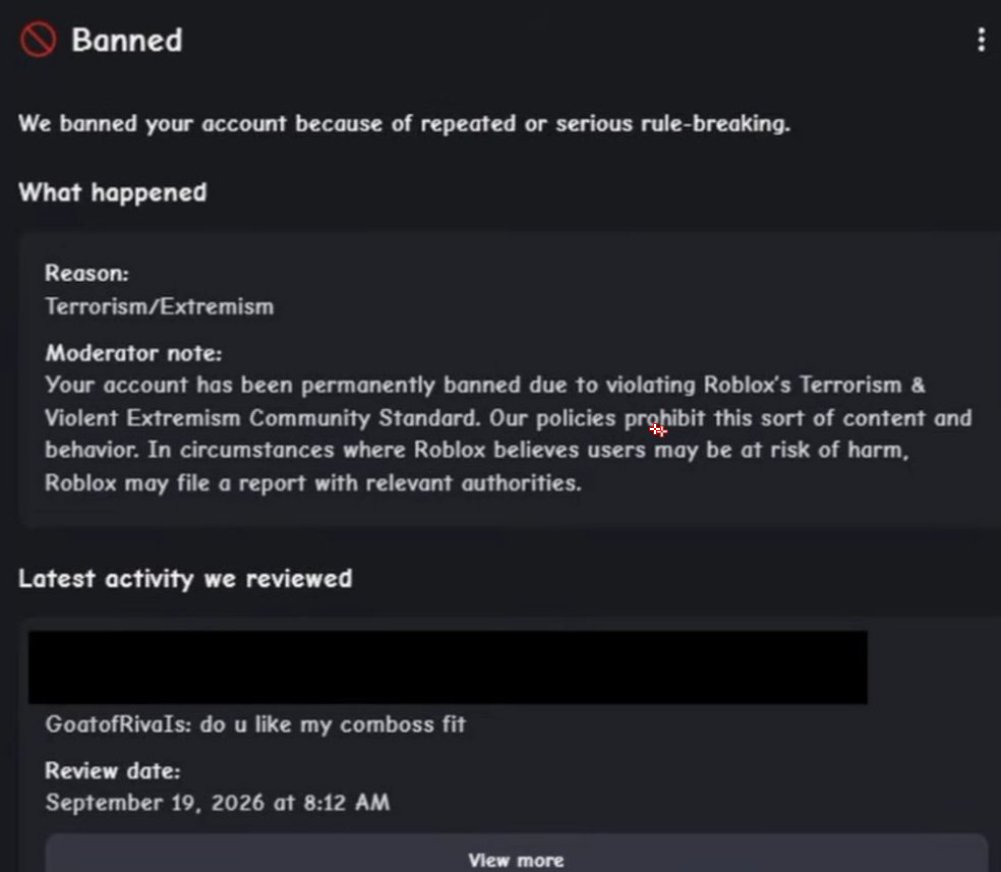 GoatofrivaIs's tweet photo. Still termed, no clue why they suddenly made words like that result in a term, even though it was allowed for years. no past ban history in the past year yet im suddenly termed for one sentence i said. 
@RobloxCreators @Roblox @Roblox_RTC @KreekCraft  Please help if you can!<3 https://t.co/0mp3IMCIbD