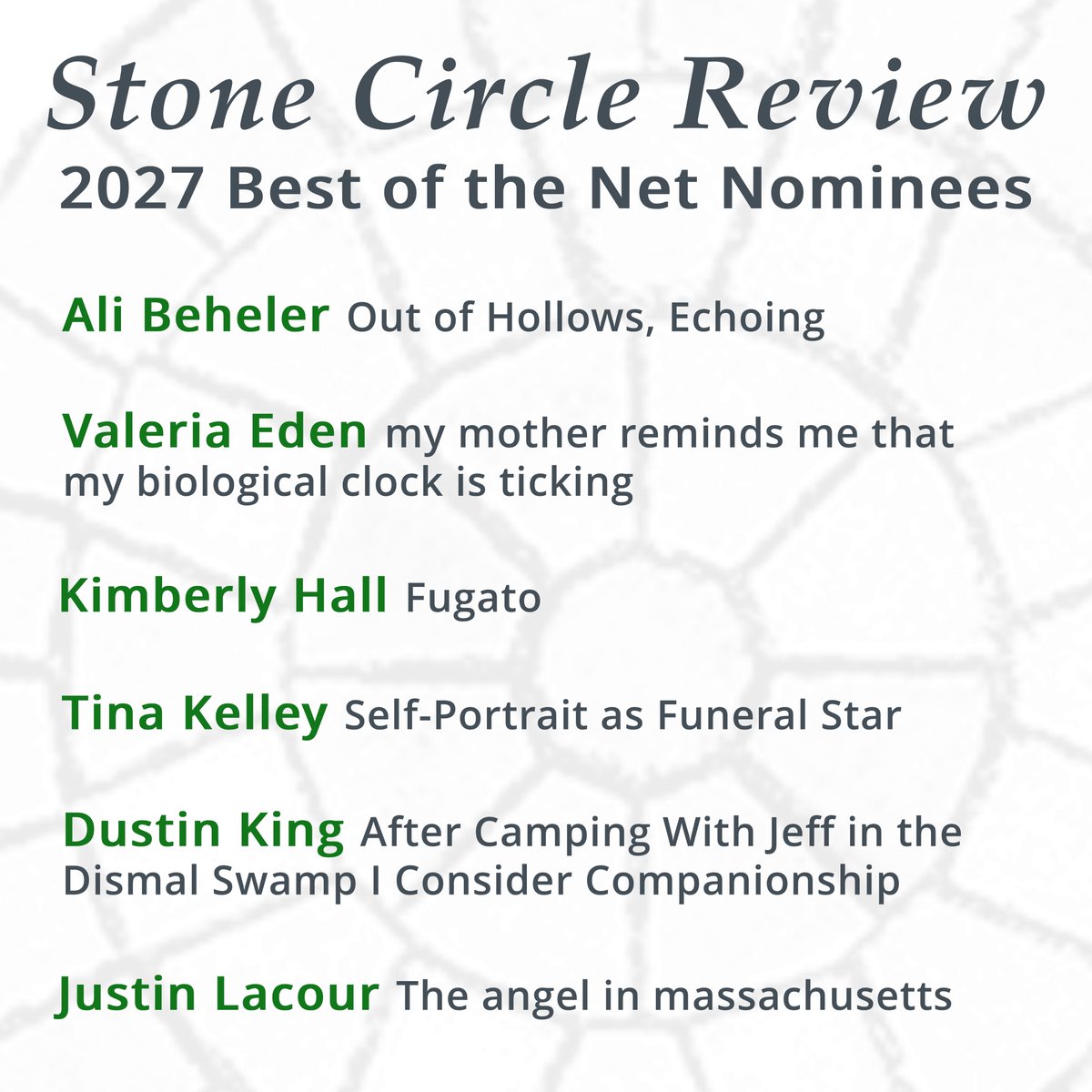 stonecirclerev's tweet photo. I am delighted to announce Stone Circle's 2027 Best of the Net nominees. Links to their poems are here: https://t.co/XZJRO4SyTE

Please take a moment to enjoy their work again. And please join me in congratulating them and wishing them the best of luck. #BotN #BestOfTheNet https://t.co/Vwr6lchonH