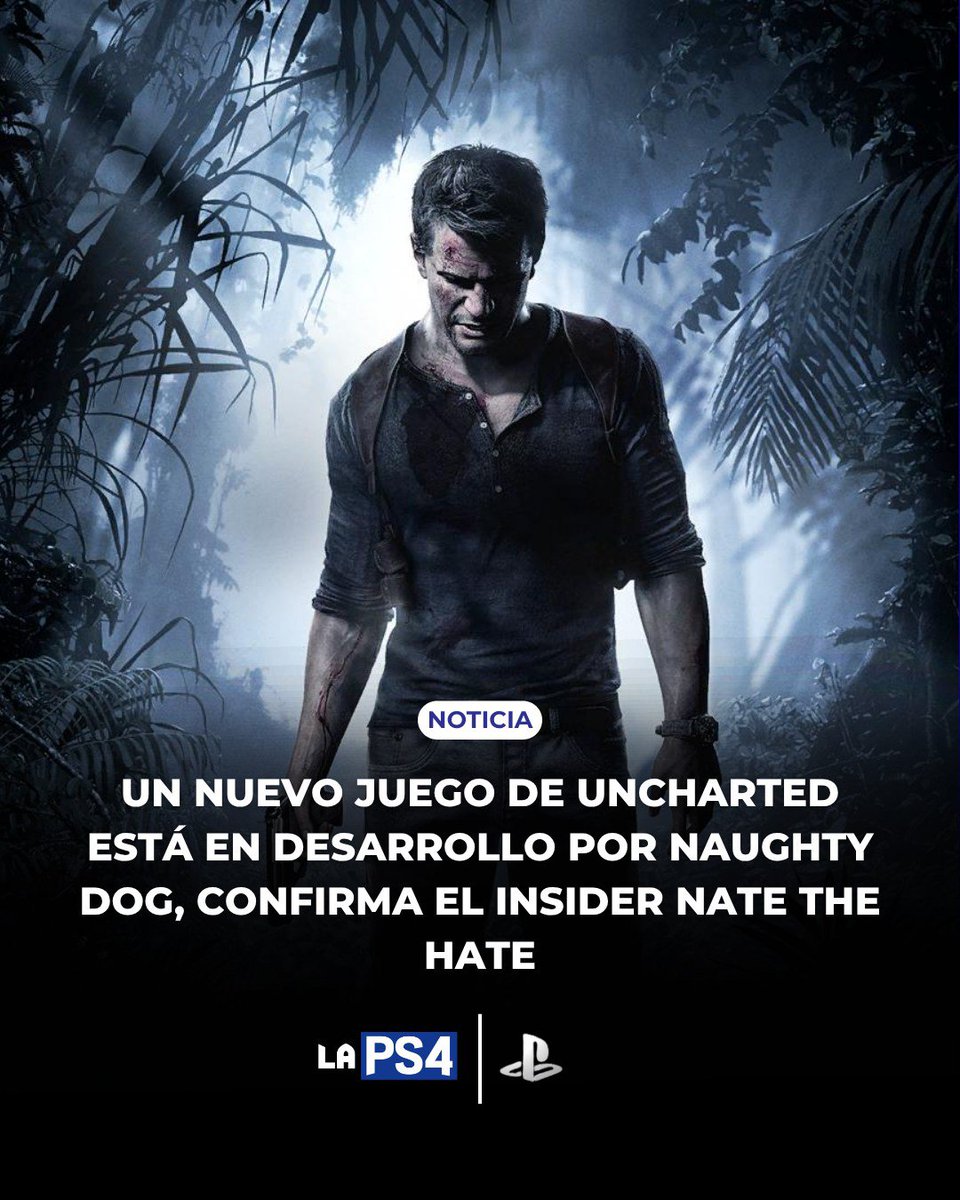 la_ps4's tweet photo. 🚨¡Un NUEVO JUEGO de UNCHARTED ya está en DESARROLLO! 🚨

El insider NateTheHate ha confirmado que Naughty Dog ya está trabajando en un nuevo juego de la saga. ☝

Aunque no dio detalles, otros reportes afirman que está a cargo de Shaun Escayg, director de The Lost Legacy. 📝 https://t.co/Djhjh5eP94