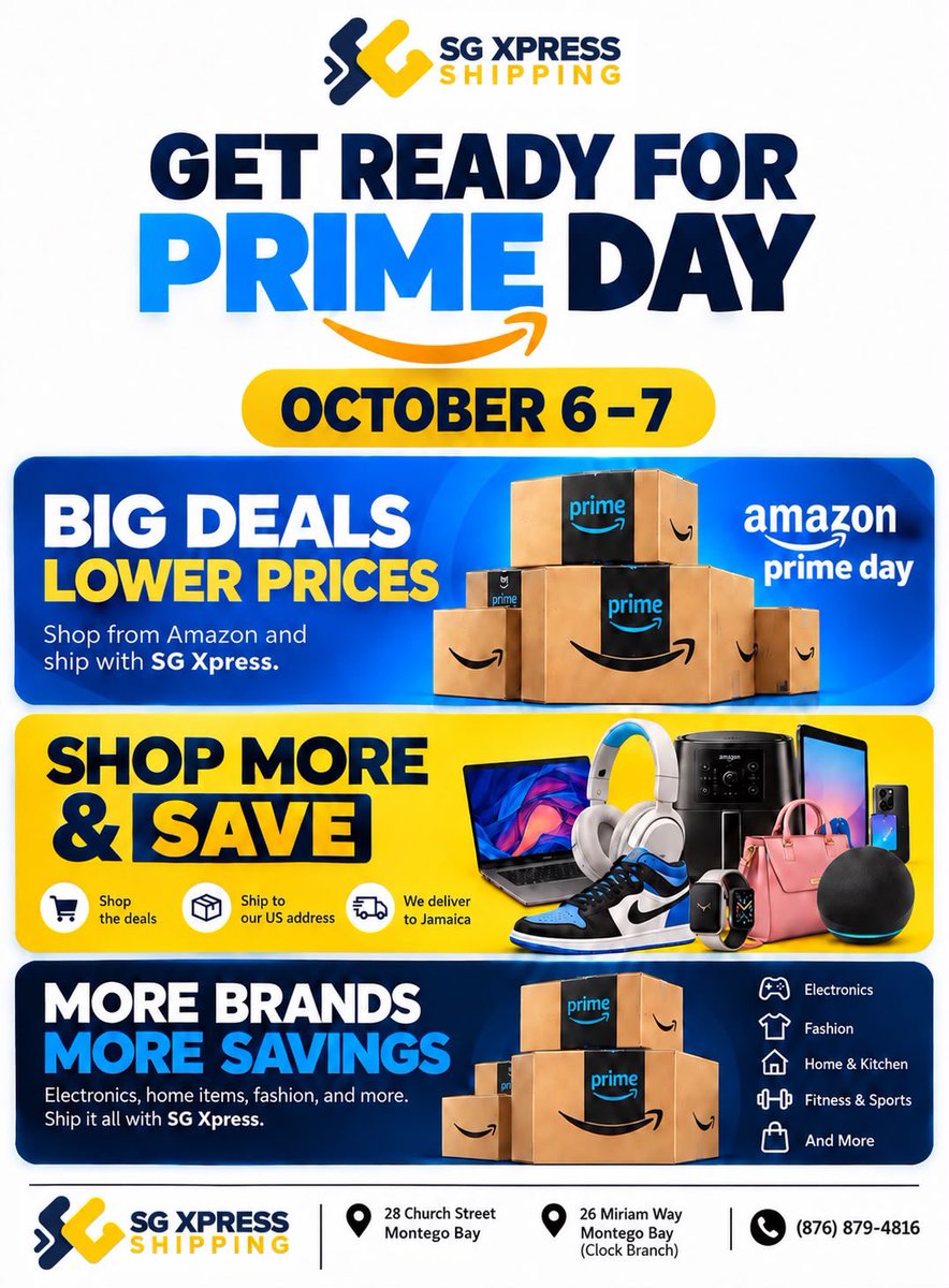 sgxpressja's tweet photo. Prime Day is coming!!!!!

Get your carts ready, grab the deals, and let SG Xpress handle the shipping. Shop big and ship smart this Prime Day.

📍 28 Church Street | 876-879-4816
📍 26 Miriam Way, Clock Plaza | 876-826-4818
https://t.co/lIcxbFrTA0

#sgxpressja #PrimeDay https://t.co/WdY8qXZHnk