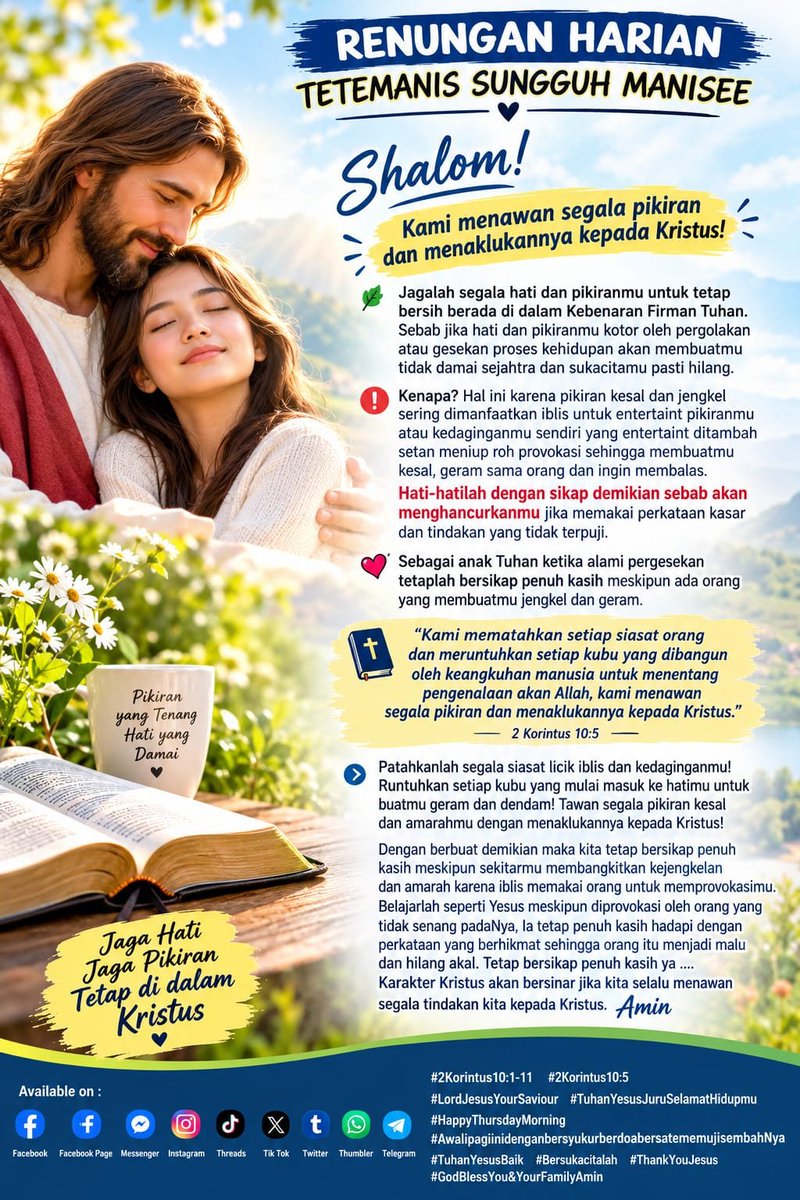 lemuel_marthen's tweet photo. RENUNGAN HARIAN TETEMANIS SUNGGUH MANISEE

Shalom! Kami menawan segala pikiran dan menaklukannya kepada Kristus!
.
.
#2Korintus10:1-11
#2Korintus10:5
#LordJesusYourSaviour
#TuhanYesusJuruSelamatHidupmu
#HappyThursdayMorning

               https://t.co/gqlQ9wQXDb https://t.co/iVMf4IOeDR