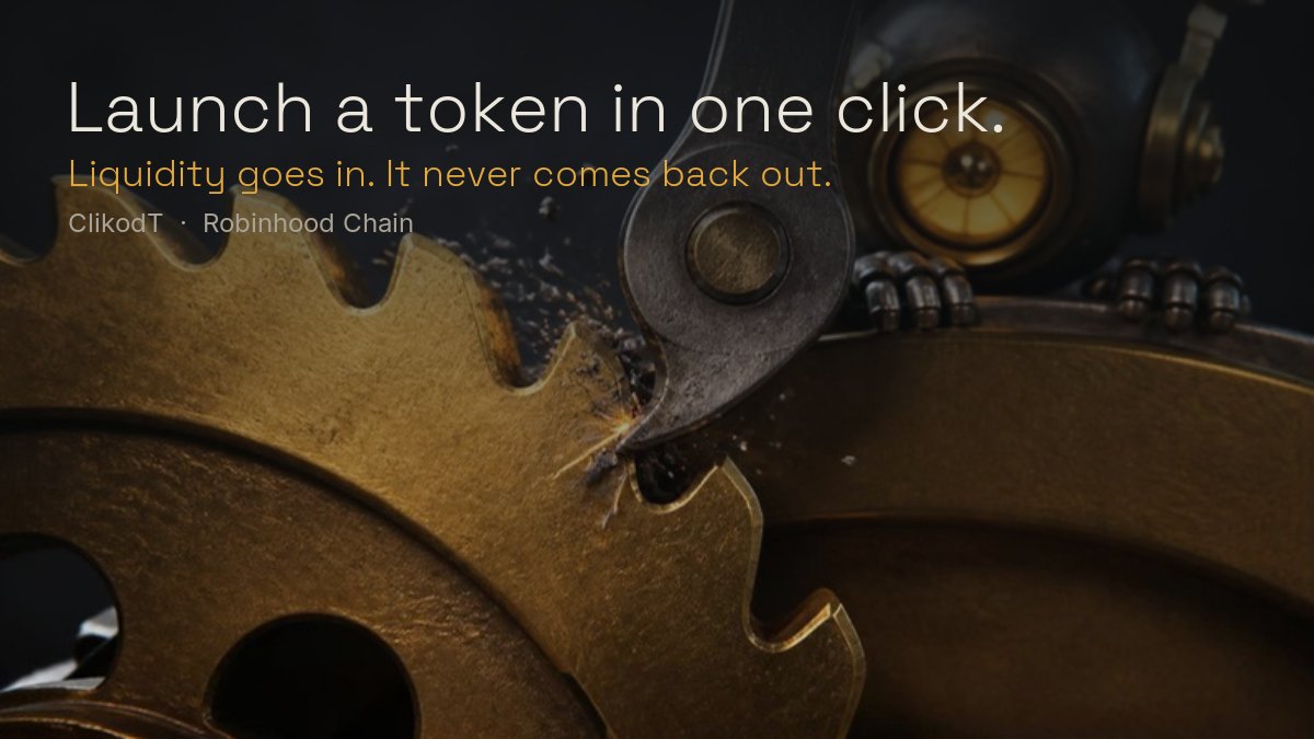 ClikodT's tweet photo. 1/ ClikodT is live on Robinhood Chain.
A token launchpad built like a ratchet: one click mints your token, opens its Uniswap v4 pool and locks the liquidity in. No presale, no team allocation from the pool, no second launch. Push the wheel forward and it never turns back. https://t.co/RH4vUtyLJM