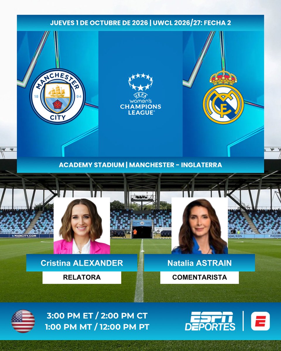 ProgramacionUS's tweet photo. ⚽️ #UWCL | #ManchesterCity 🏴 vs. #RealMadrid 🇪🇸
🎙️Relatora: @CrisAlexESPN
🎙️Comentarista: @Astrain_coach
📺 @ESPNDeportes 🇺🇸
💻📱#ESPNApp 🇺🇸
#️⃣ #UWCLxESPN - #MCIRMA https://t.co/1RUtWPruFx